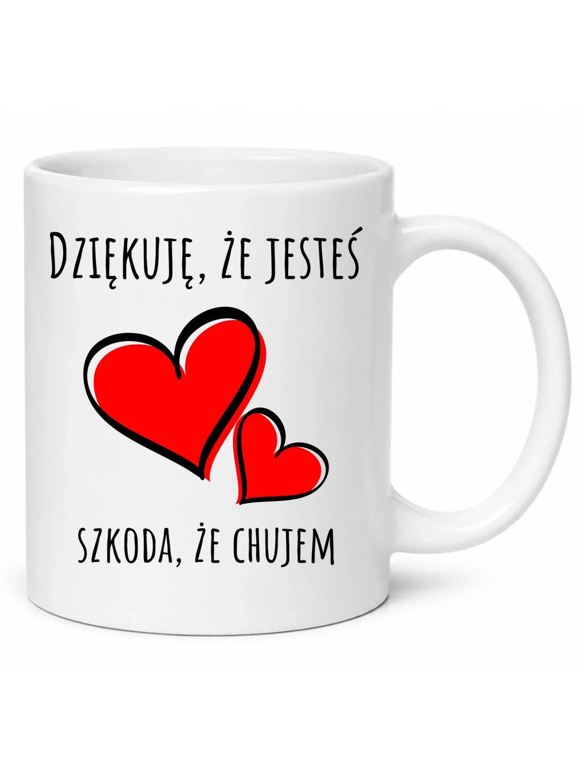 Kubek - Dziękuję, że jesteś szkoda, że ch#jem - bez cenzury DCH10