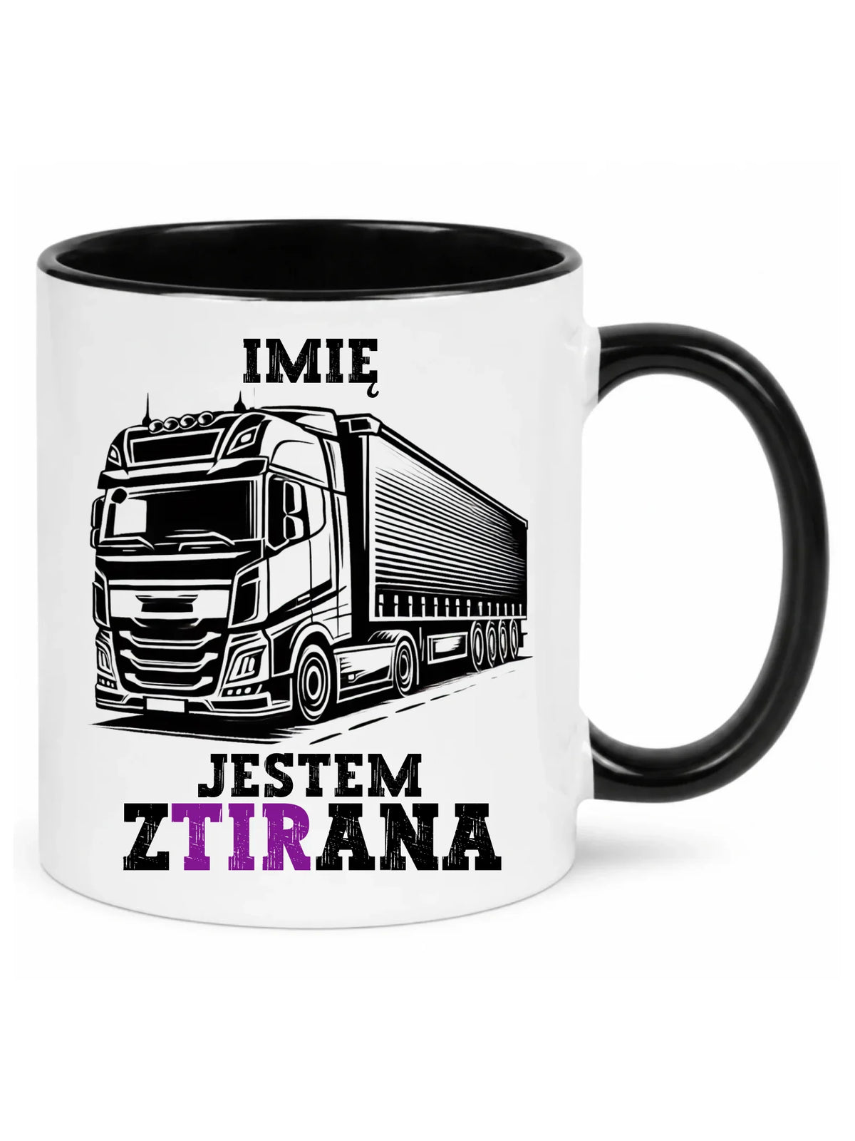 Kubek dla kierowcy ciężarówki - Jestem zTIRana - personalizowany ZKT02