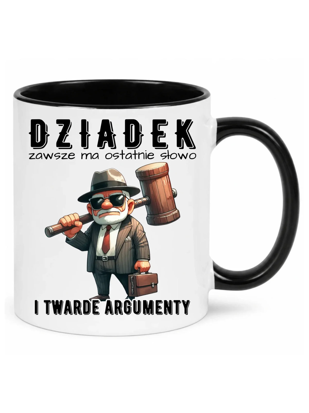Kubek dla dziadka - Dziadek zawsze ma ostatnie słowo D40