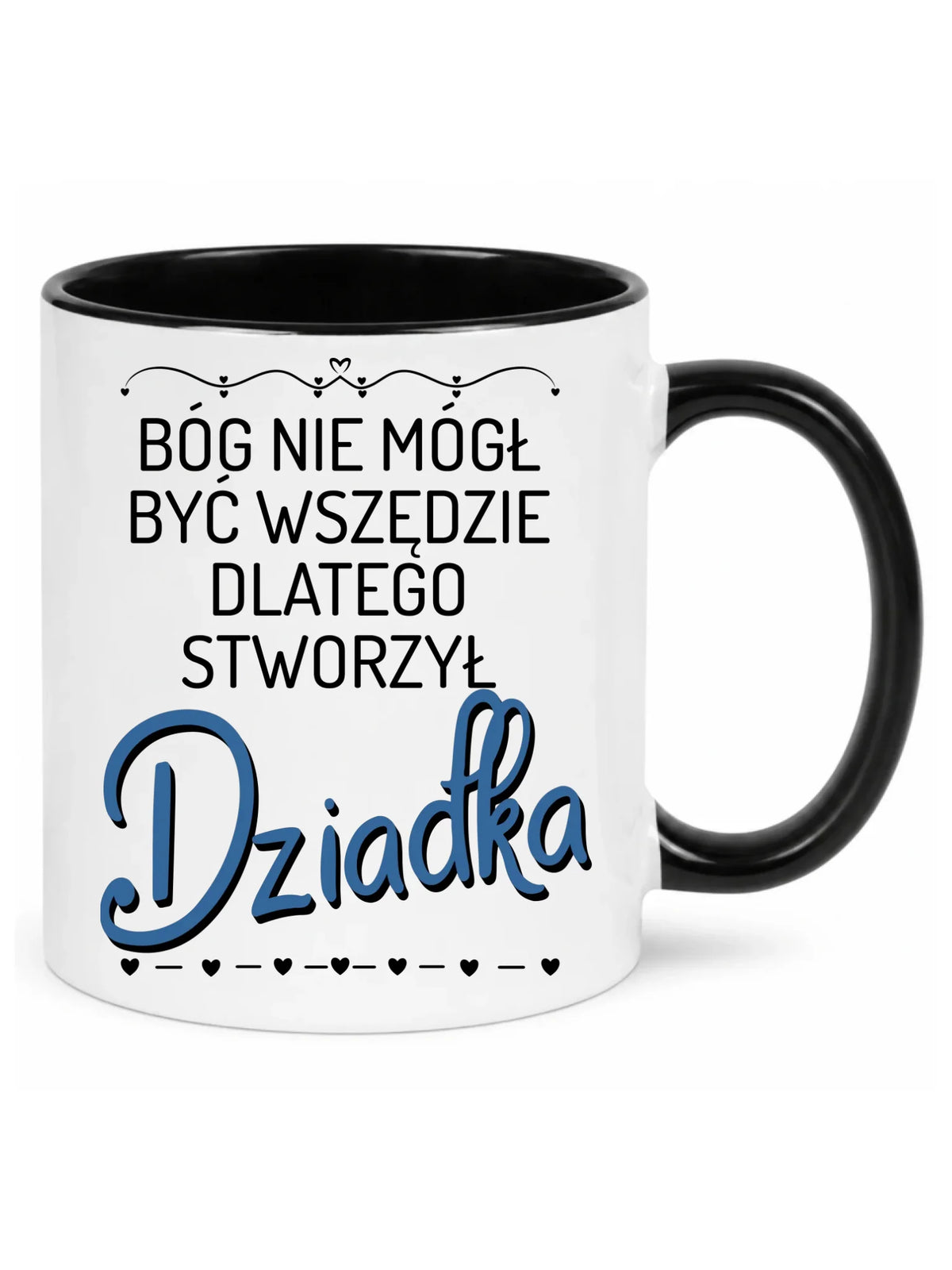 Kubek dla dziadka - Bóg nie mógł być wszędzie dlatego stworzył dziadka D09