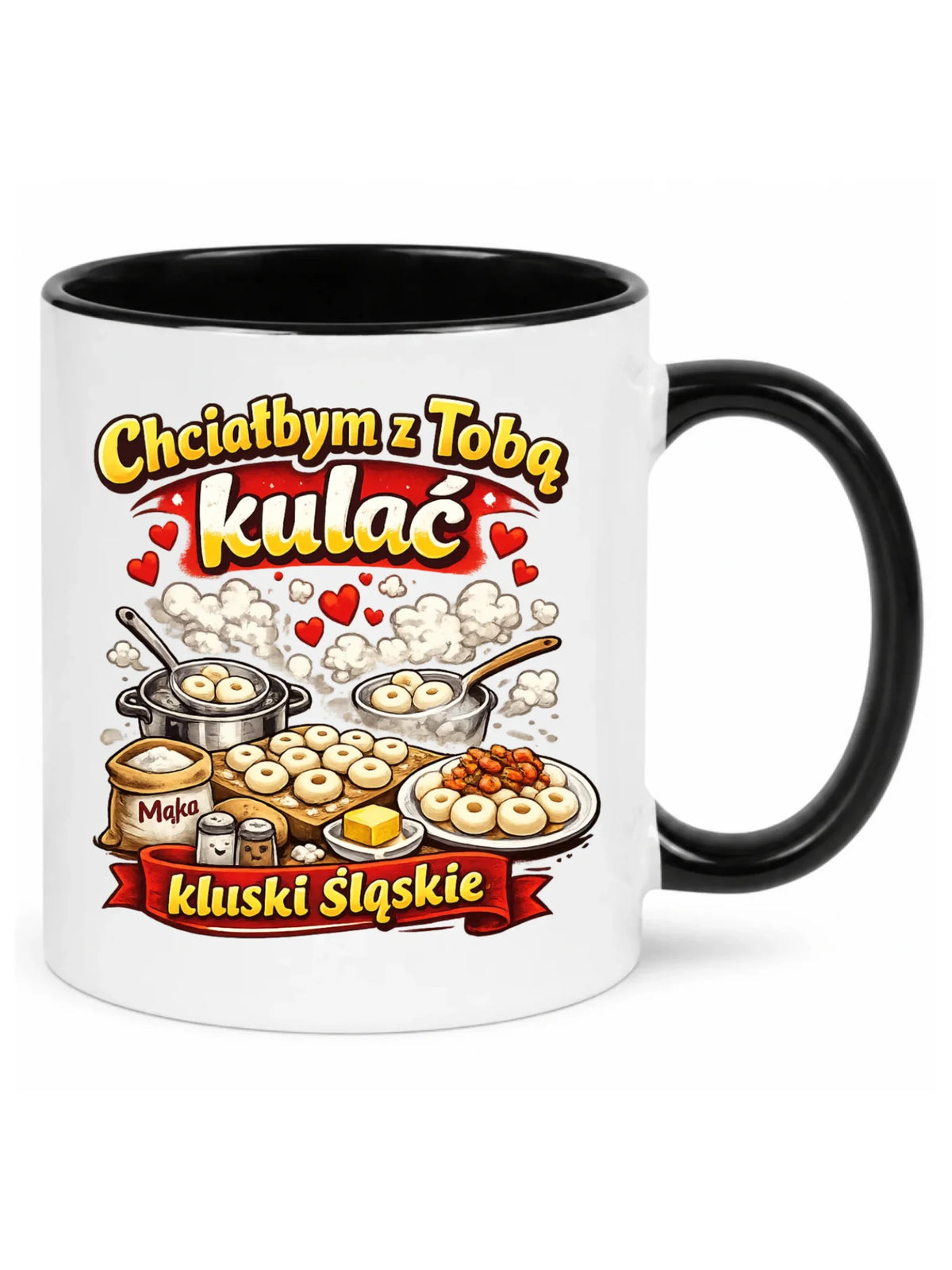 Kubek - Chciałbym z Tobą kulać kluski śląskie W90