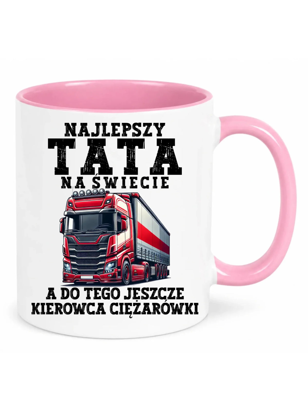 Kubek dla taty - Najlepszy tata, a do tego kierowca ciężarówki DT84