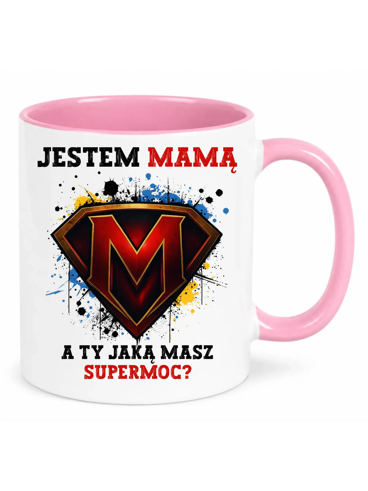 Kubek dla mamy - Jestem mamą A Ty jaką masz supermoc? DM04