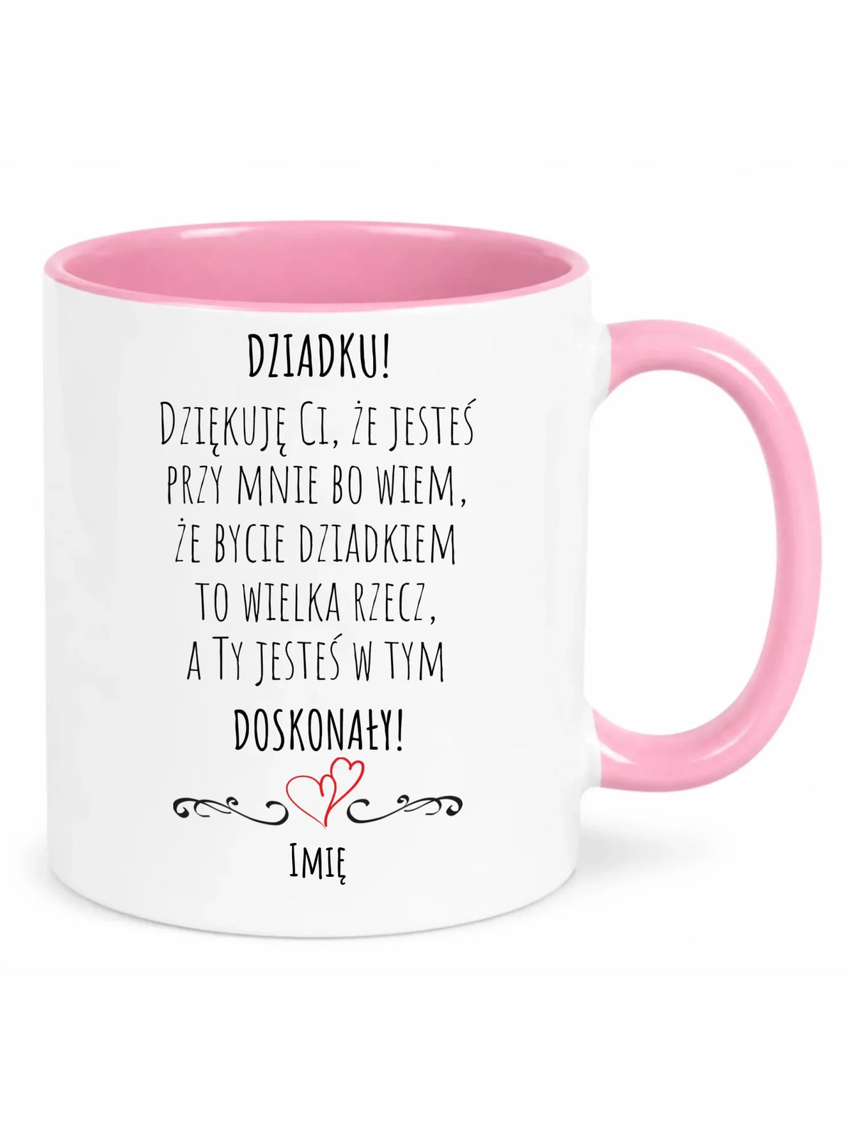 Kubek dla dziadka - Dziadku jesteś doskonały dedykacja - personalizowany D22