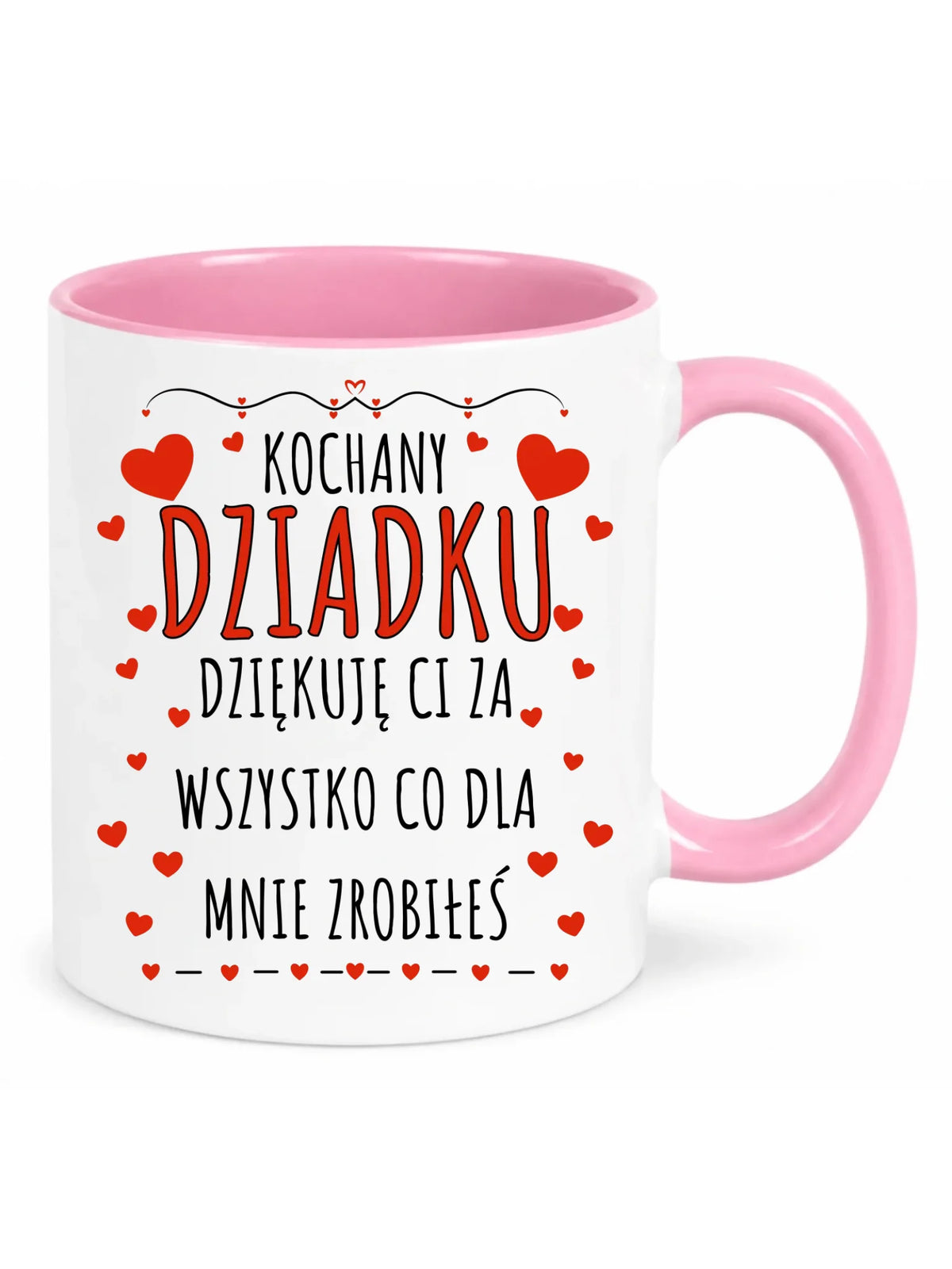 Kubek dla dziadka - Kochany Dziadku dziękuję Ci D21
