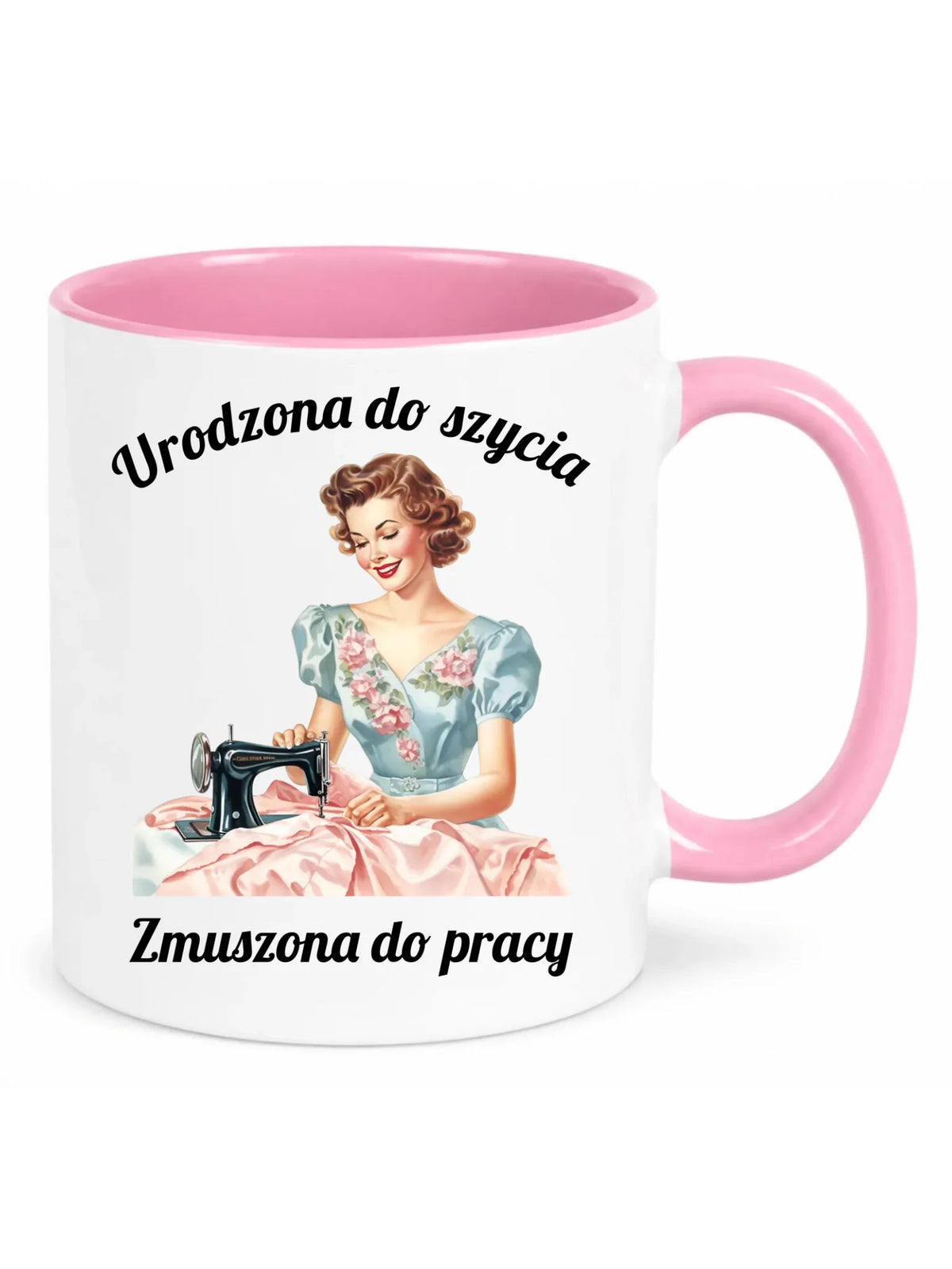 Kubek szyciowy dla krawcowej – Urodzona do szycia HS18