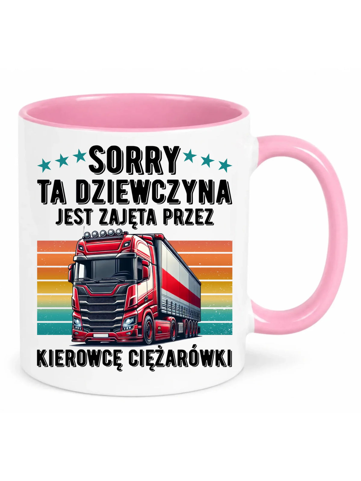 Kubek - Ta dziewczyna jest zajęta przez kierowcę ciężarówki ZKT12