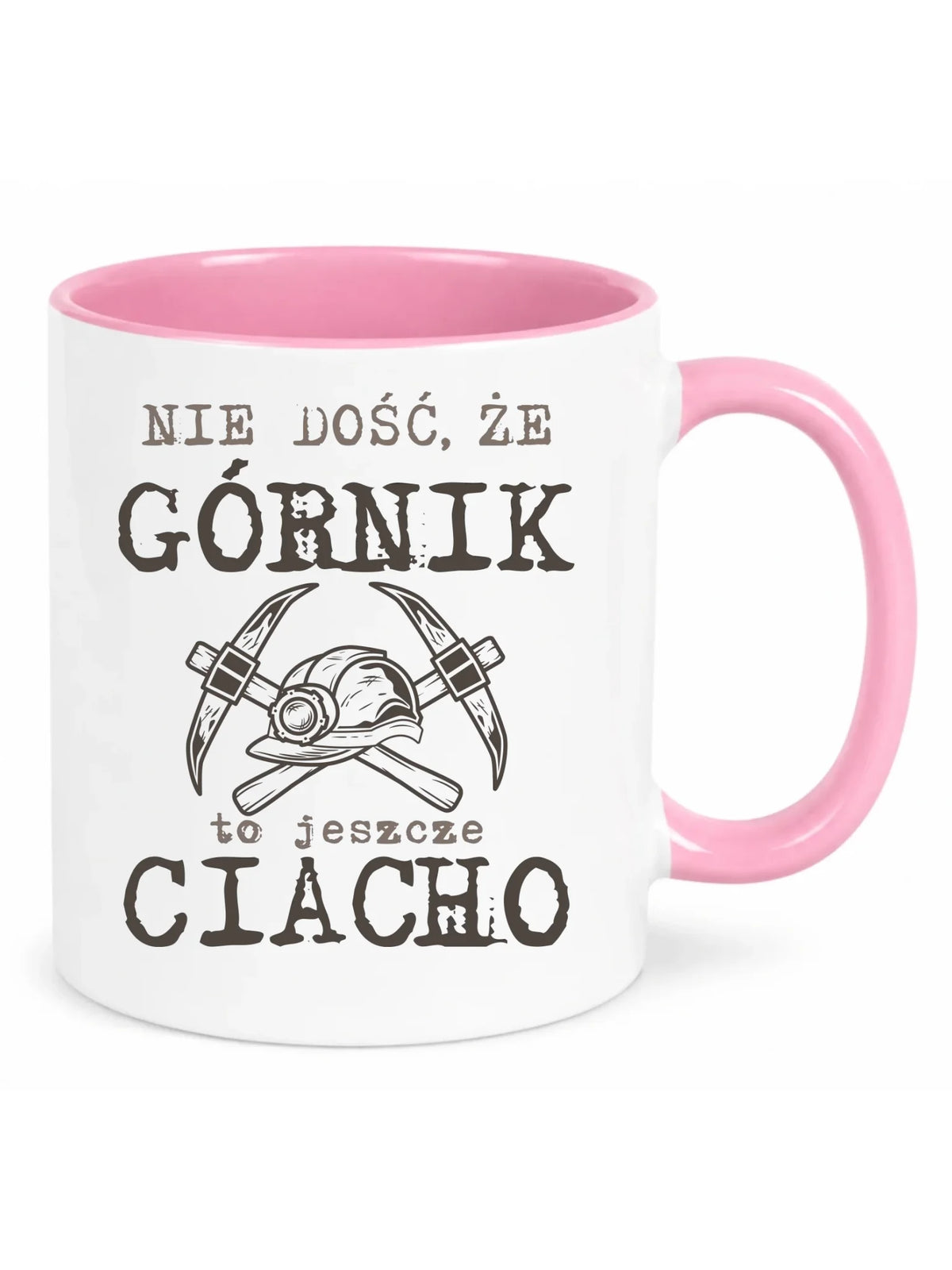 Kubek - prezent dla górnika - Nie dość, że górnik to jeszcze ciacho G17
