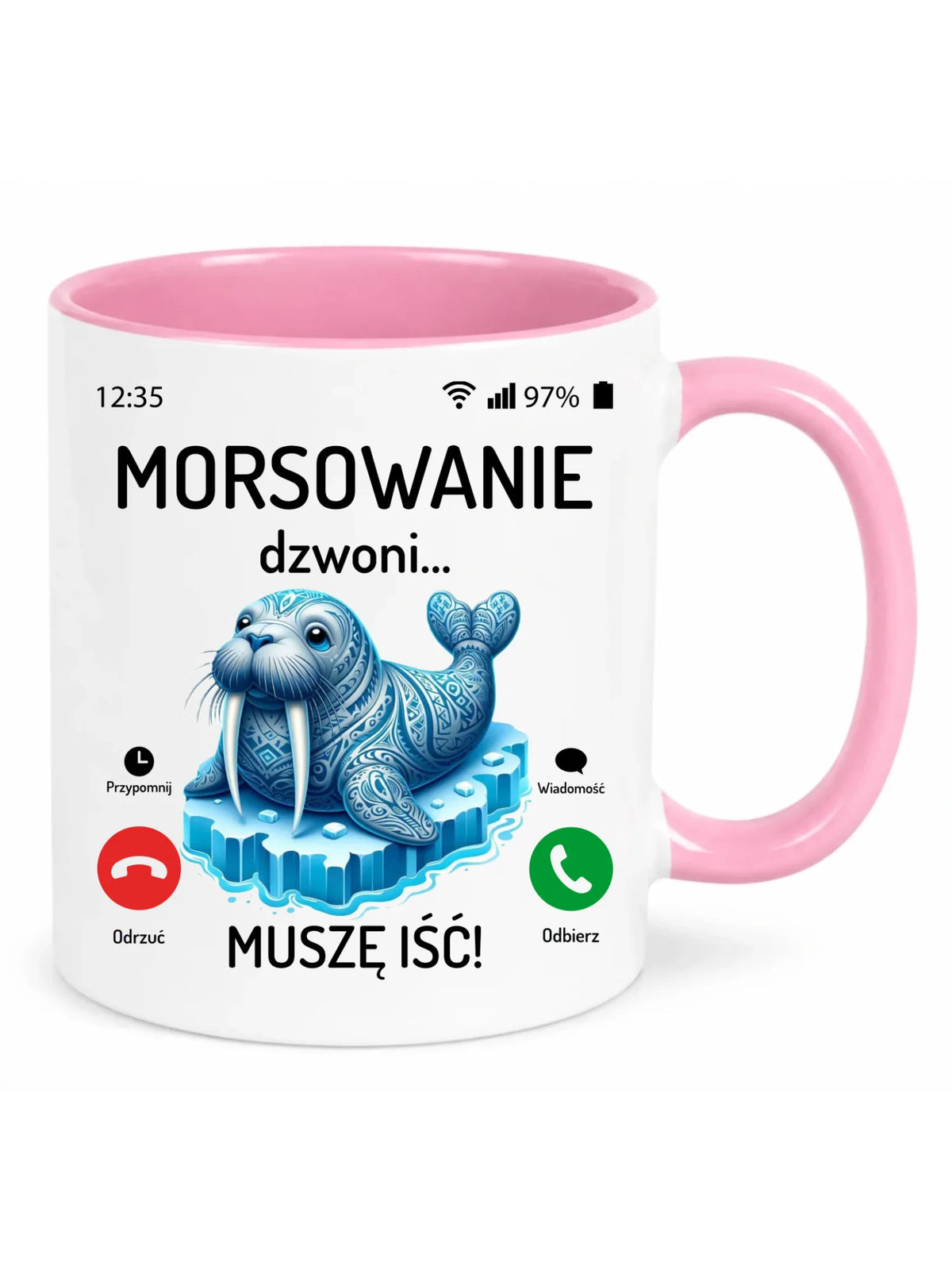 Kubek - prezent dla morsa - Morsowanie dzwoni muszę iść - Mors HM04