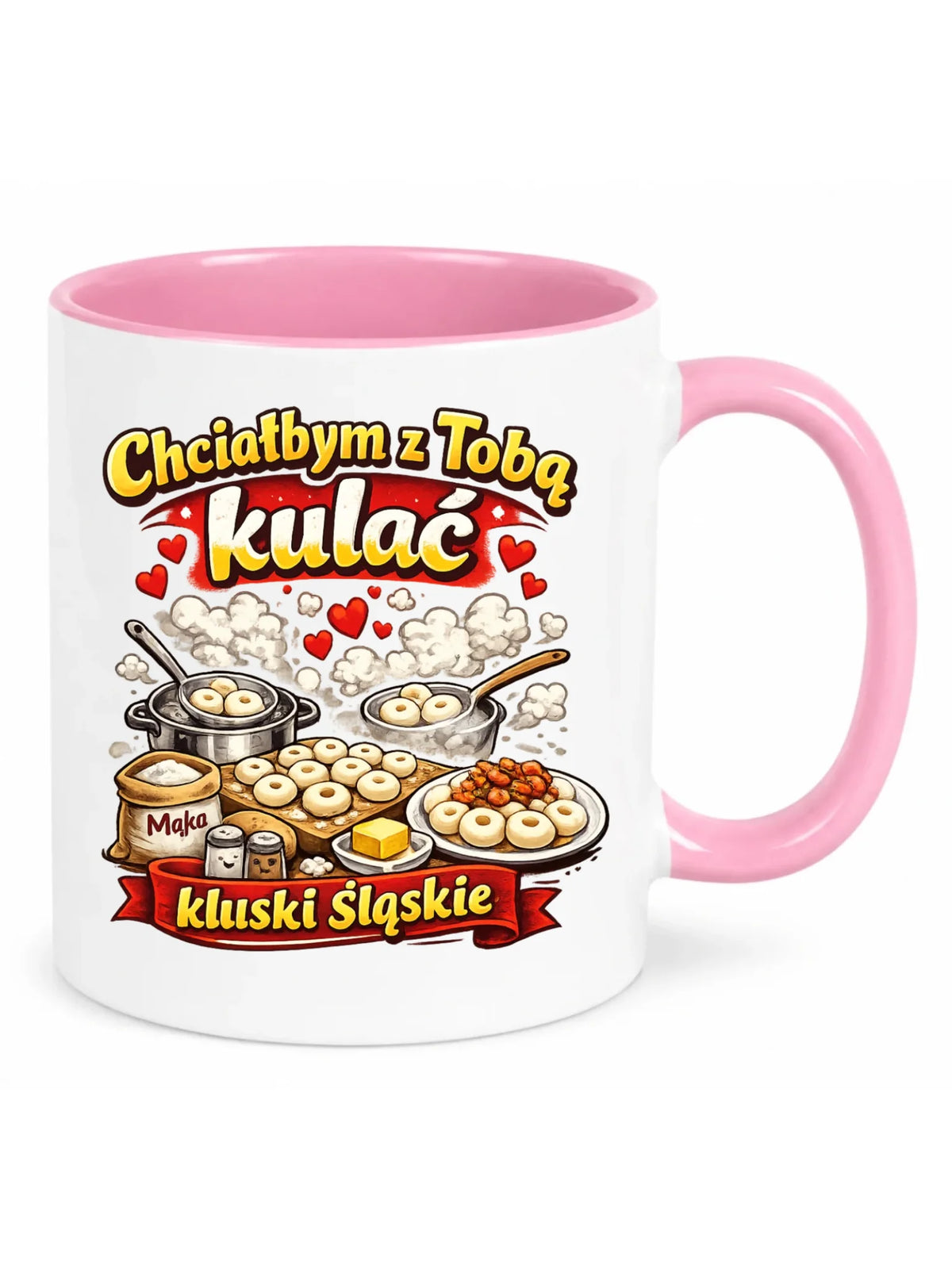 Kubek - Chciałbym z Tobą kulać kluski śląskie W90