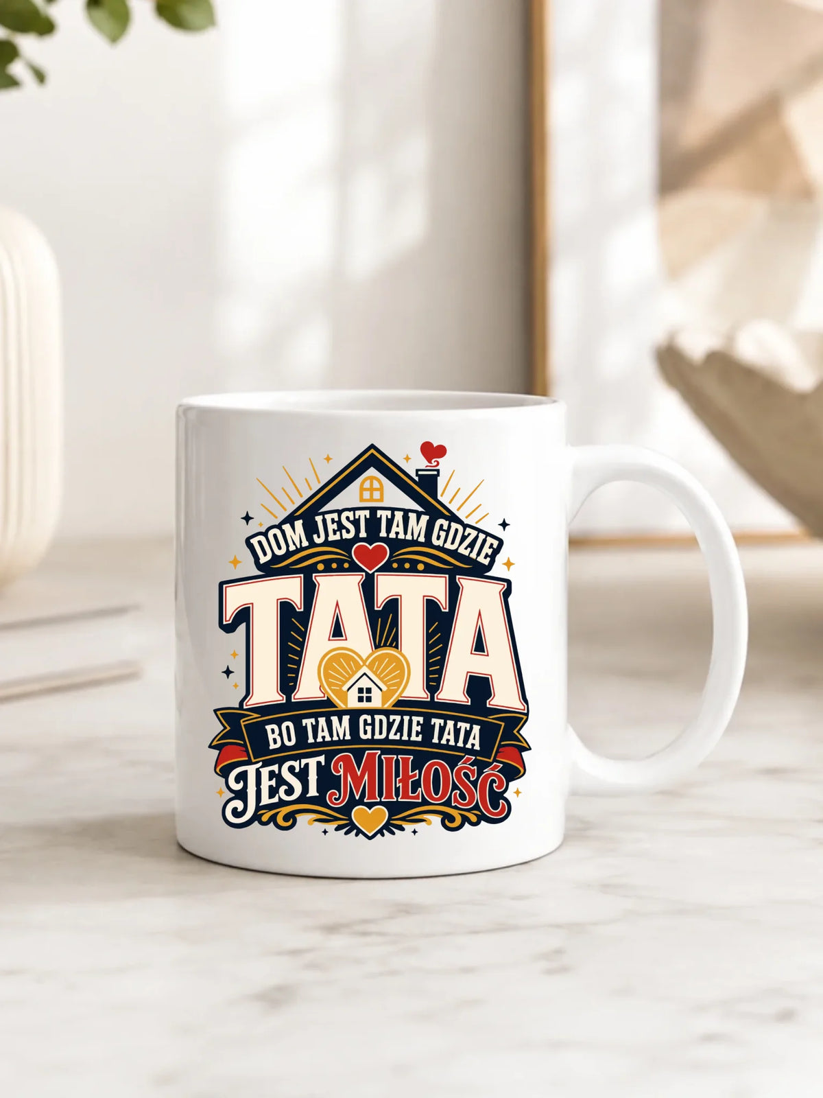 Kubek dla taty - Dom jest tam gdzie tata DT37
