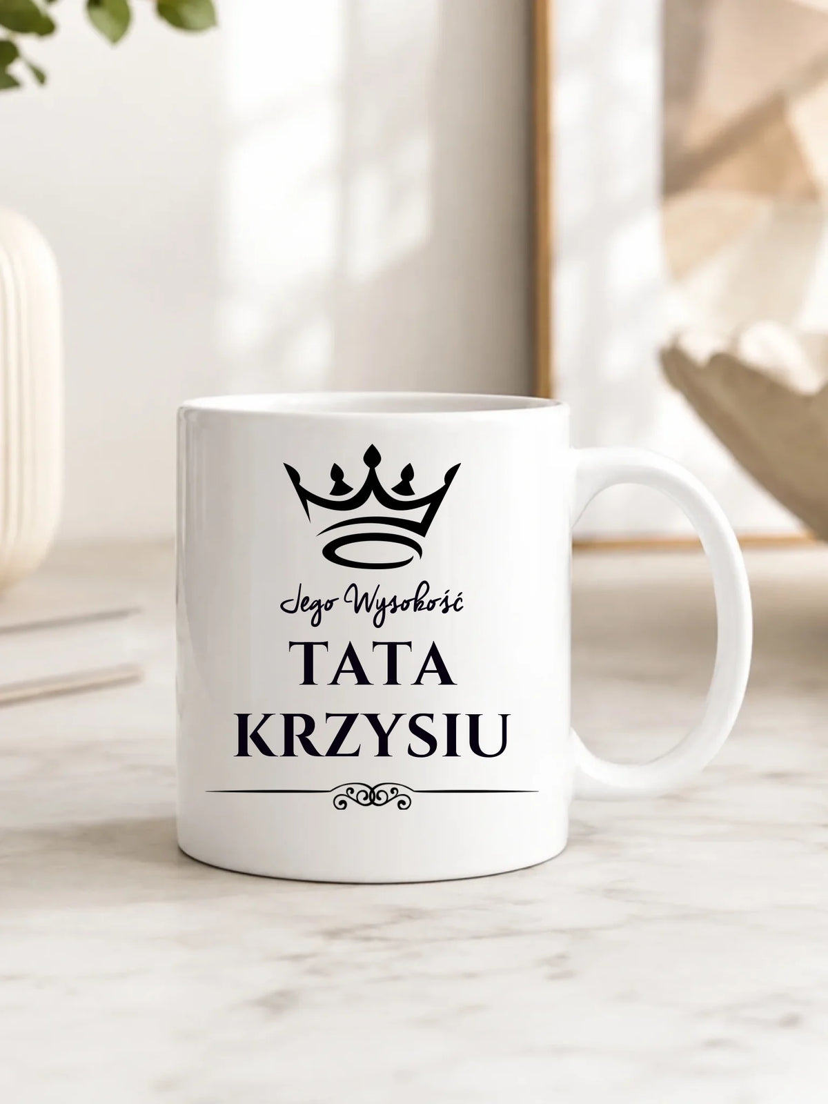 Kubek dla taty - Jego Wysokość Tata - personalizowany DT11