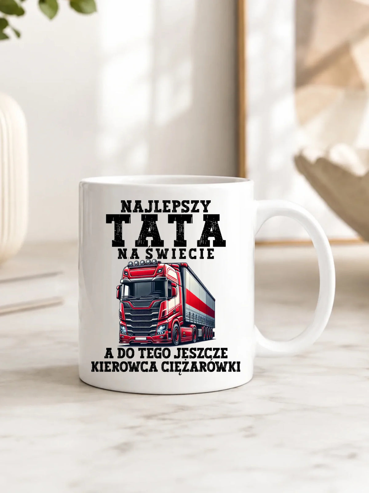 Kubek dla taty - Najlepszy tata, a do tego kierowca ciężarówki DT84