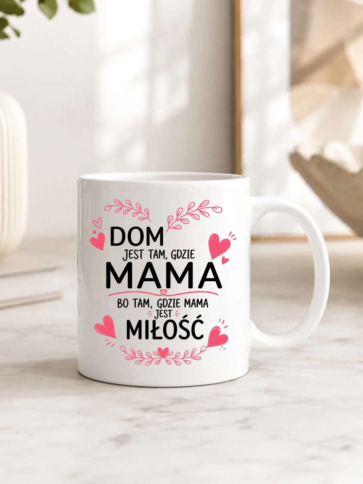 Kubek dla mamy - Dom jest tam gdzie mama DM31
