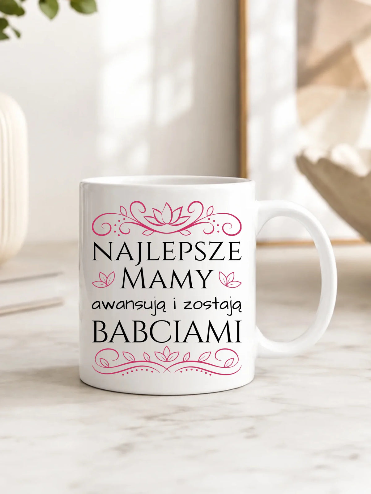 Kubek dla mamy - przyszłej babci - Najlepsze mamy awansują i zostają babciami DM26