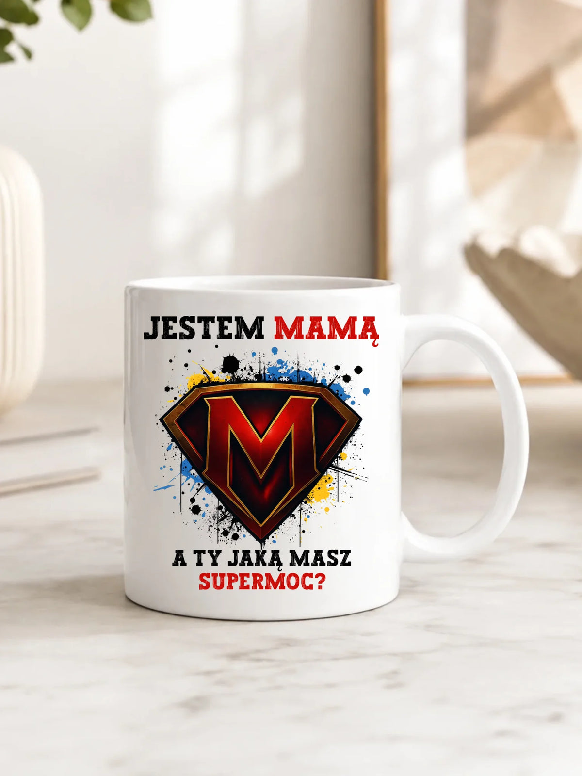 Kubek dla mamy - Jestem mamą A Ty jaką masz supermoc? DM04