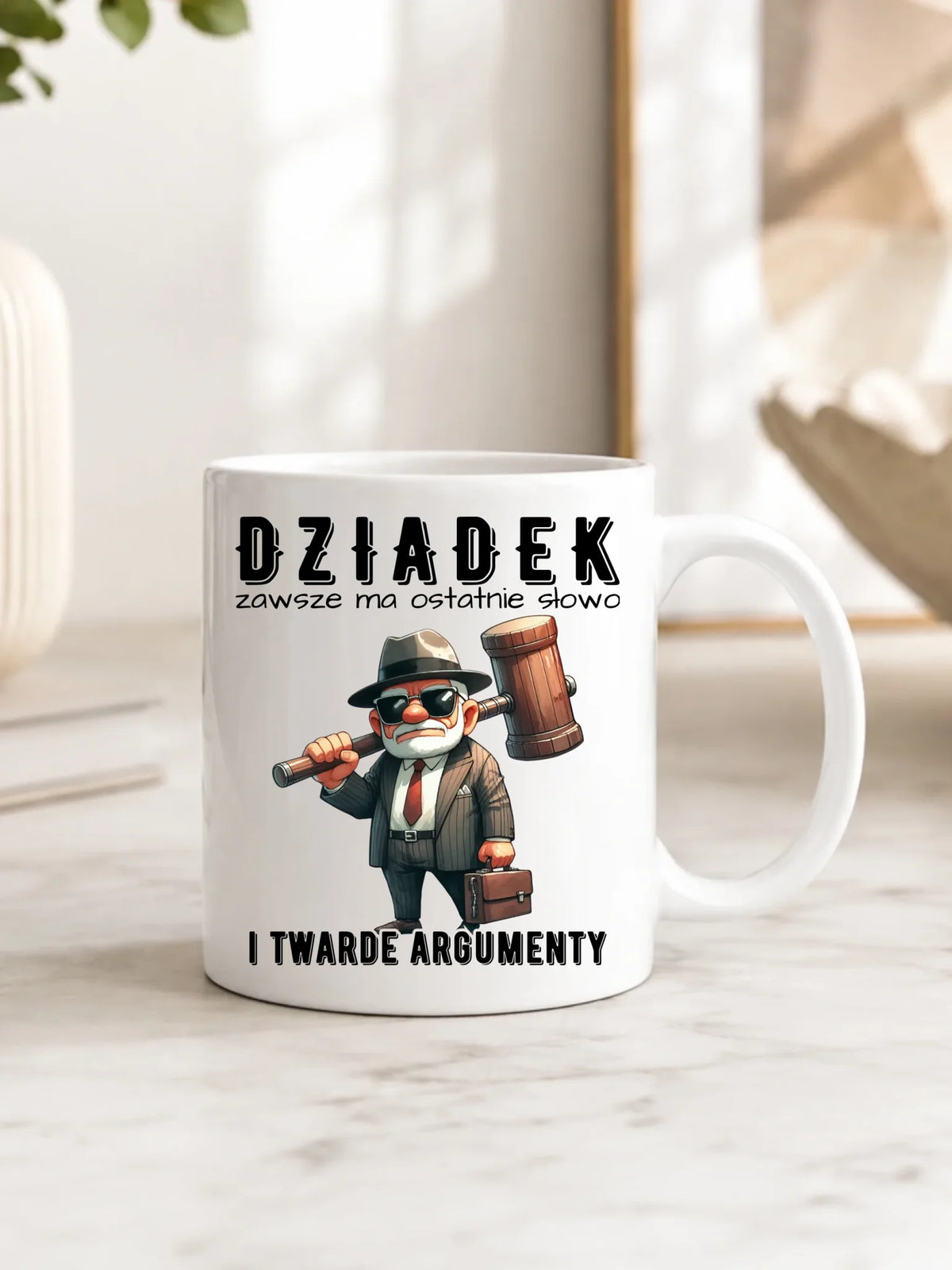 Kubek dla dziadka - Dziadek zawsze ma ostatnie słowo D40