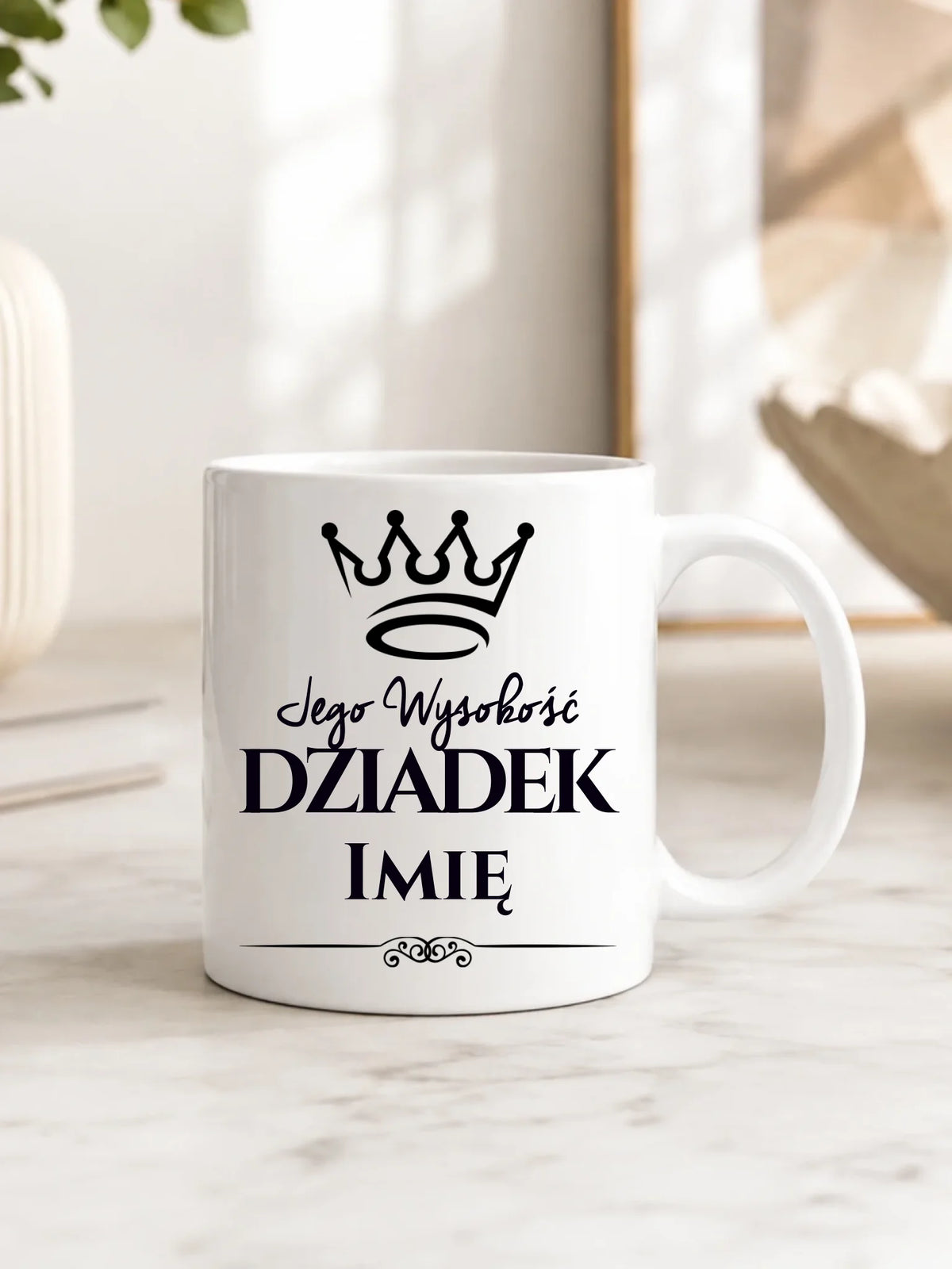 Kubek dla dziadka - Jego Wysokość dziadek - personalizowany D11