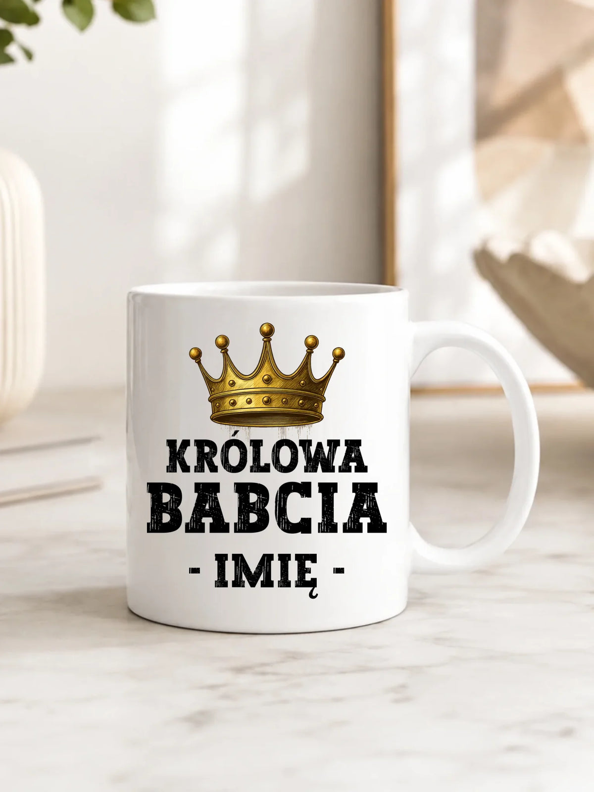 Kubek dla babci - Królowa Babcia - personalizowany B17