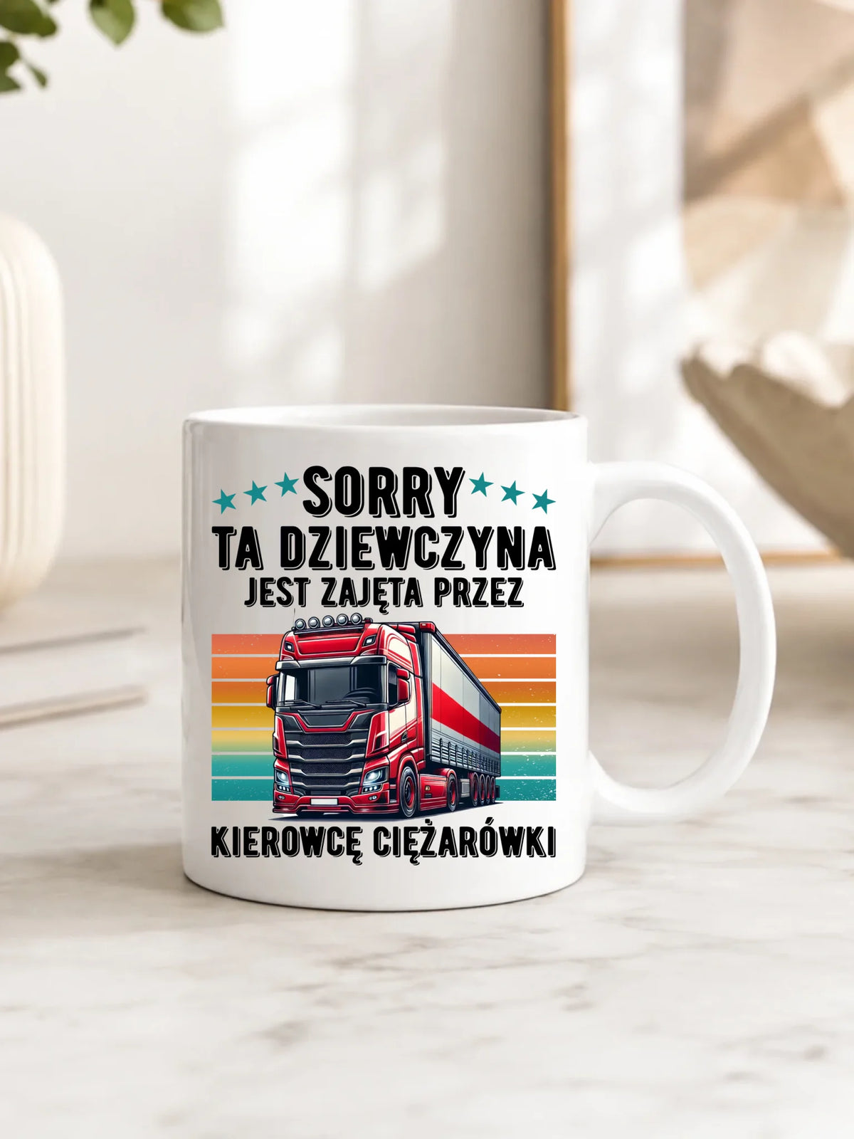 Kubek - Ta dziewczyna jest zajęta przez kierowcę ciężarówki ZKT12