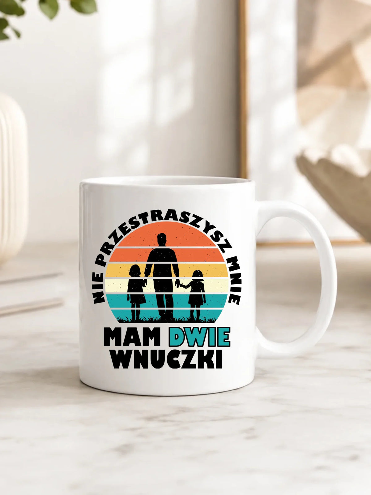 Kubek dla dziadka - Nie przestraszysz mnie mam dwie wnuczki D41