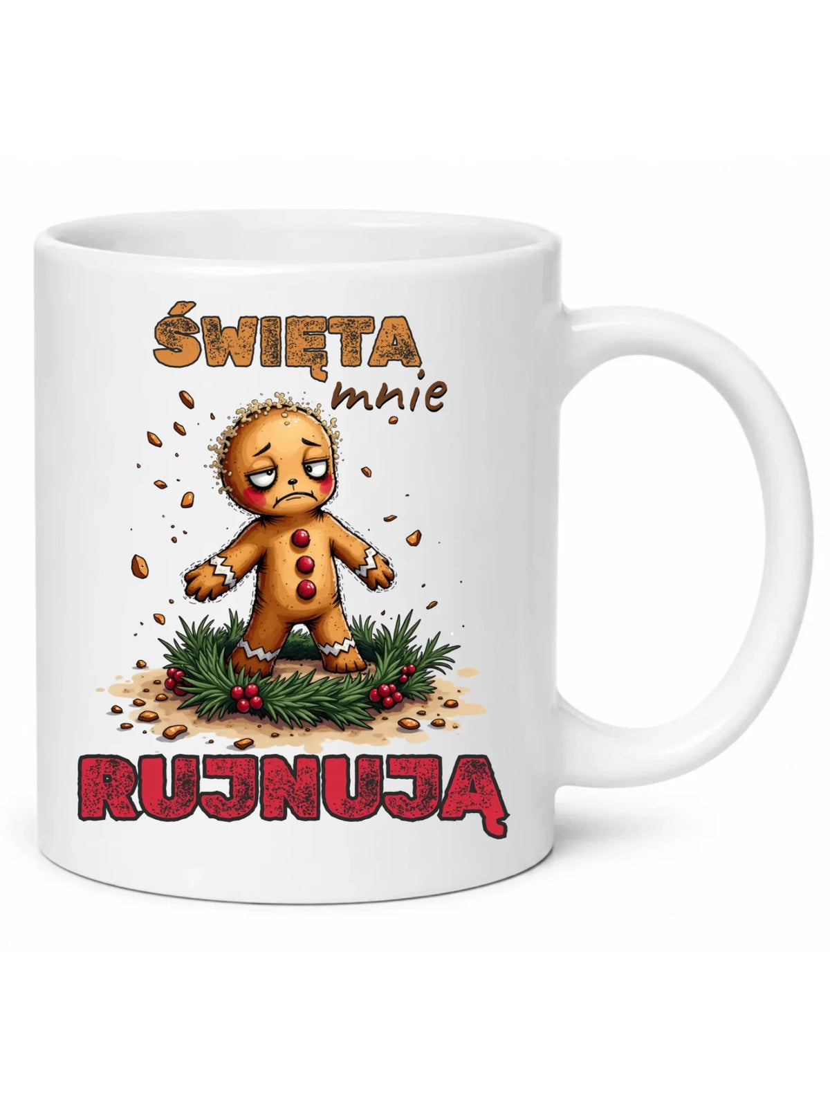 Kubek świąteczny - Piernik Święta mnie rujnują BN143