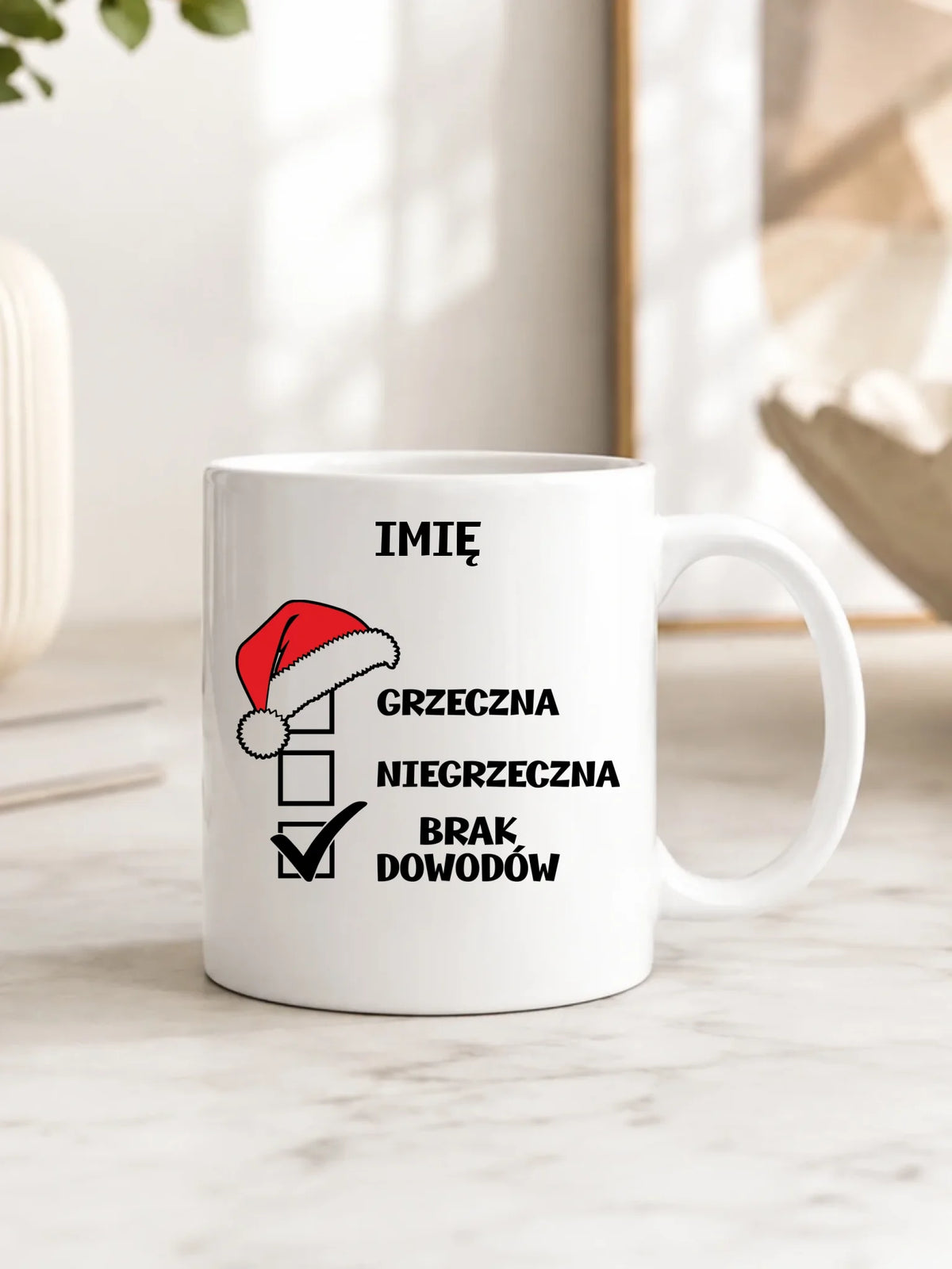 Kubek świąteczny - Grzeczna niegrzeczna brak dowodów - personalizowany BN147