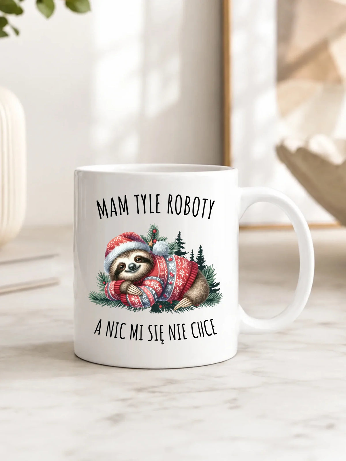 Kubek świąteczny - Leniwiec Mam tyle roboty, a nic mi się nie chce BN18