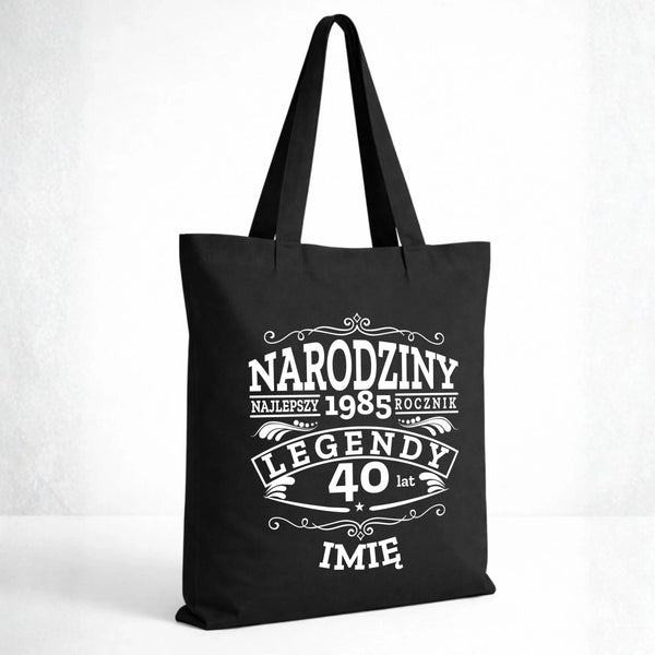 Torba na urodziny - Narodziny Legendy - personalizowana