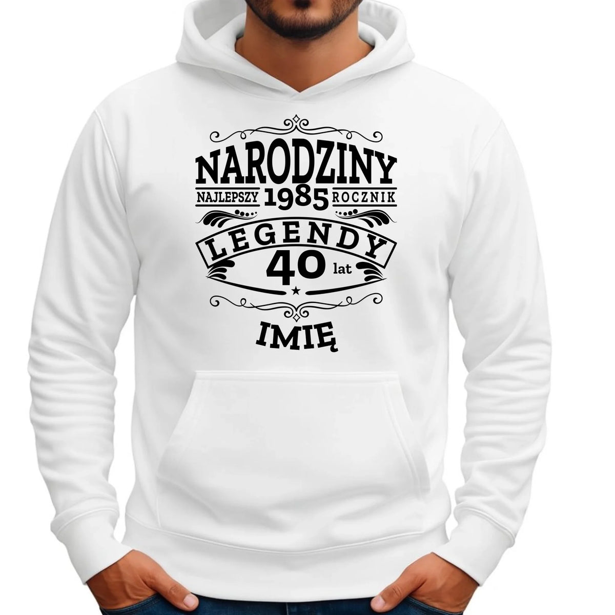 Bluza męska z kapturem na urodziny - Narodziny Legendy - personalizowana