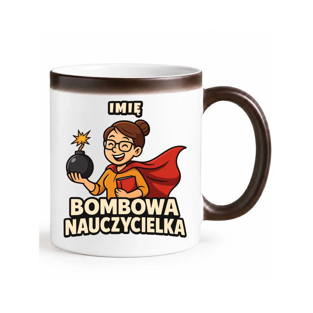Bombowa nauczycielka | Kubek magiczny z imieniem na prezent N25