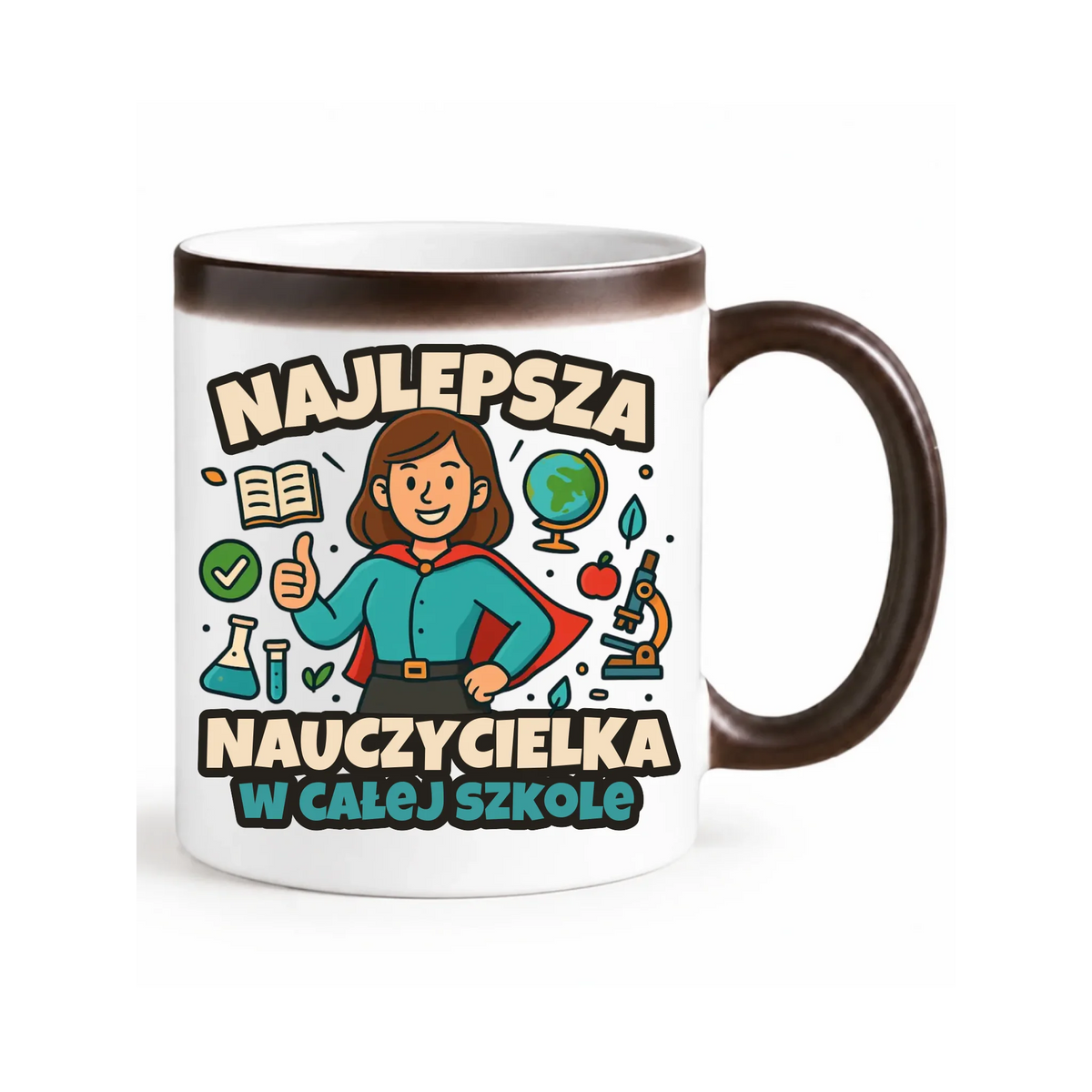 Najlepsza nauczycielka w całej szkole | Kubek magiczny prezent nauczyciel N45