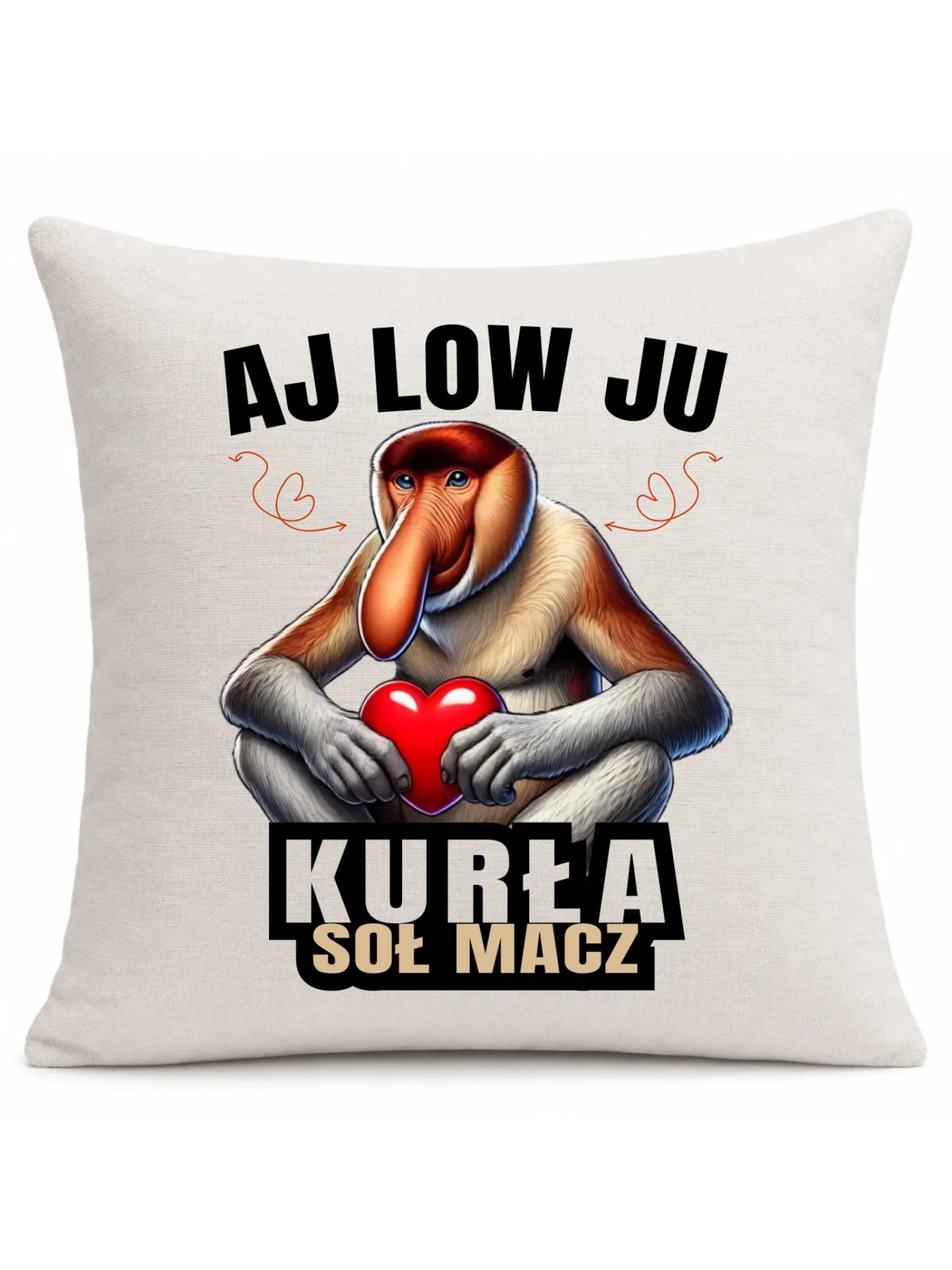 Poduszka dla par - Janusz nosacz - Aj low ju kurła W26