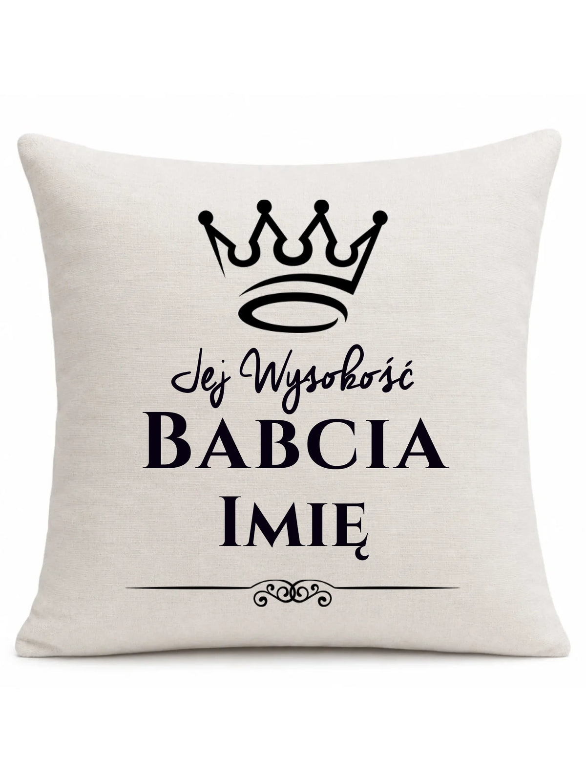 Poduszka dla babci - Jej Wysokość Babcia - personalizowana B11