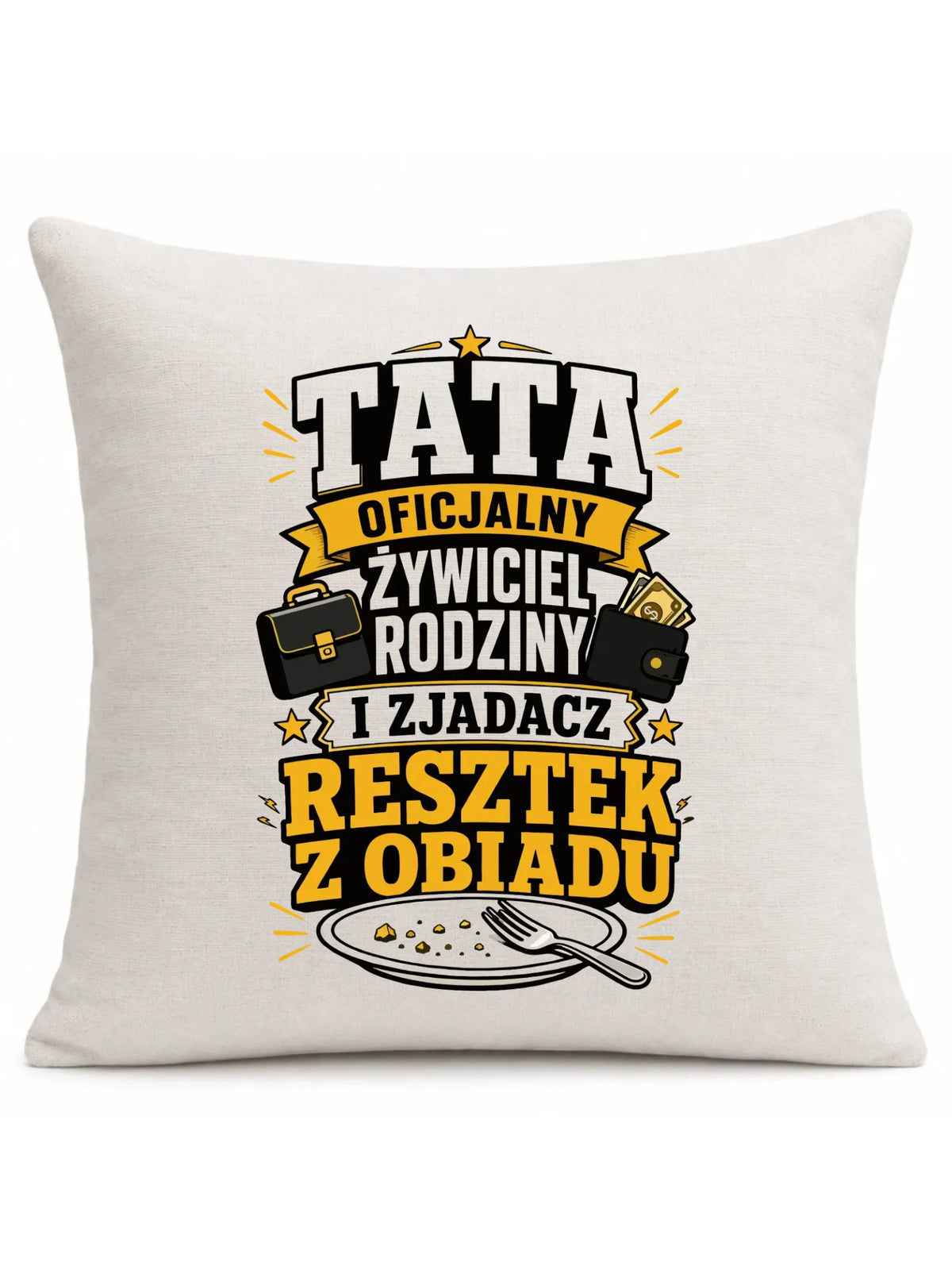 Poduszka dla taty - Tata oficjalny żywiciel rodziny DT34