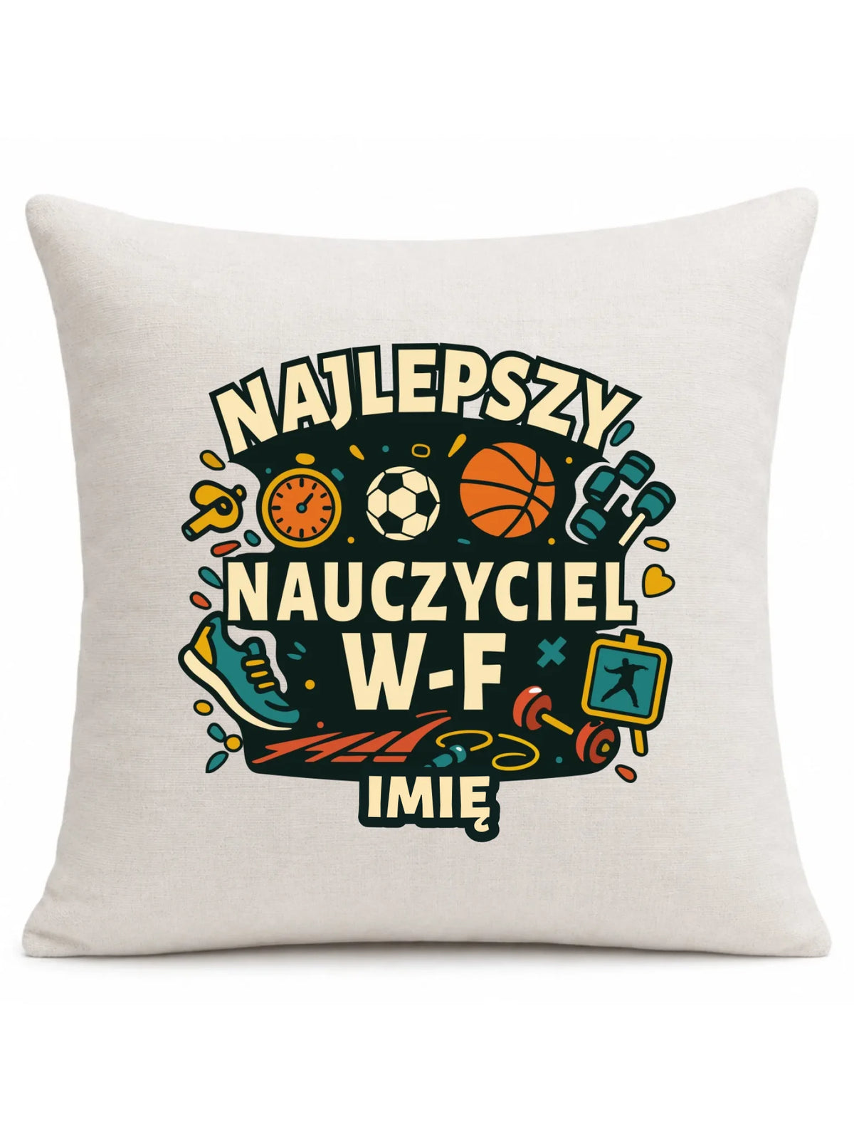 Poduszka dla nauczyciela wychowania fizycznego W-F - personalizowana N50