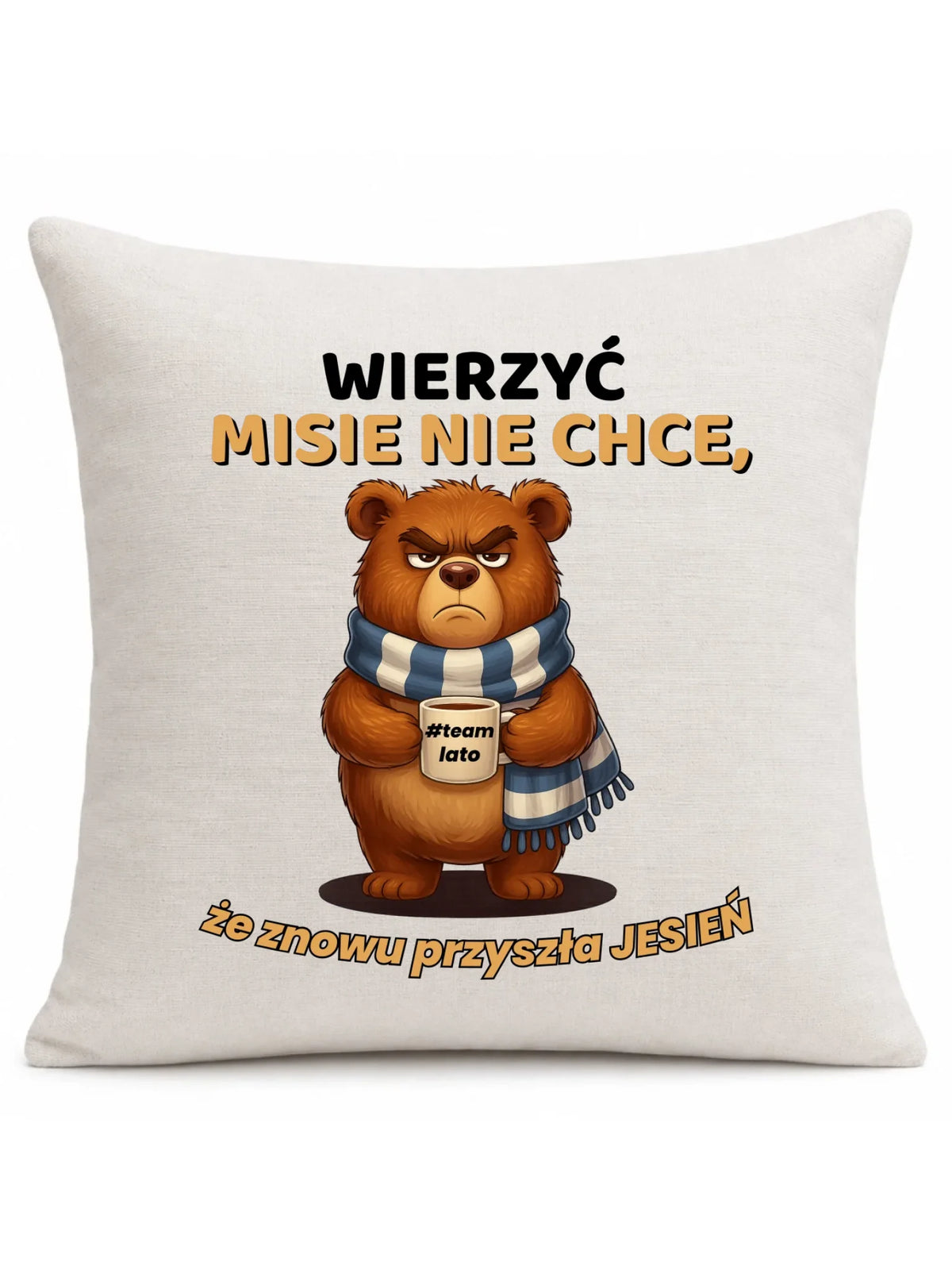 Poduszka jesienna - Wierzyć MISIE nie chce, że znowu przyszła jesień - Team lato JS35