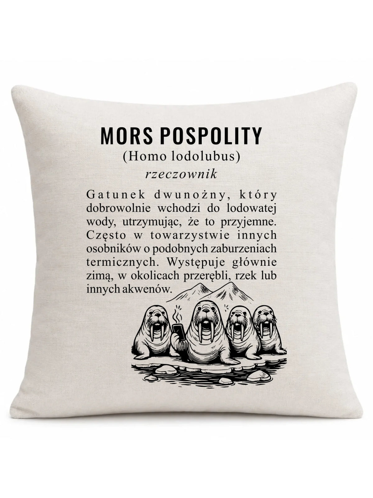 Poduszka - prezent dla morsa - Mors pospolity [Homo lodolubus] HM12