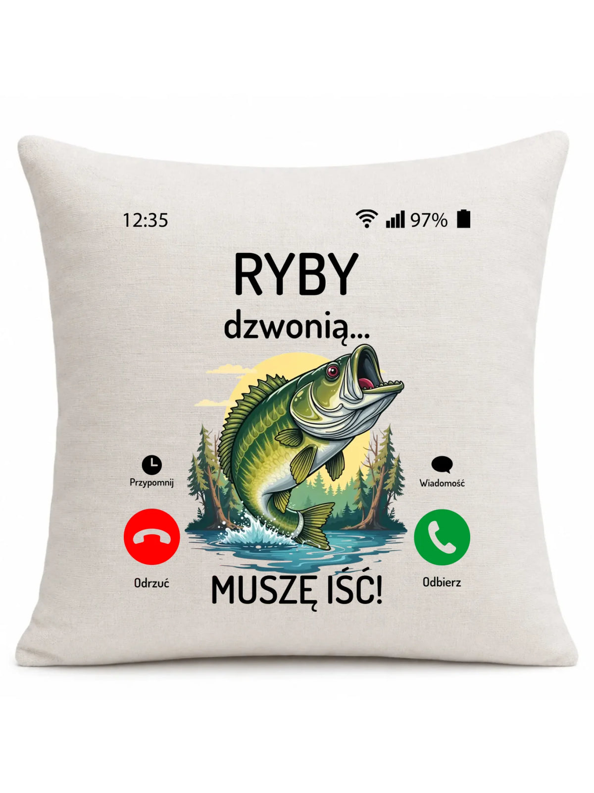 Poduszka dla dziadka wędkarza - Ryby dzwonią muszę iść D37