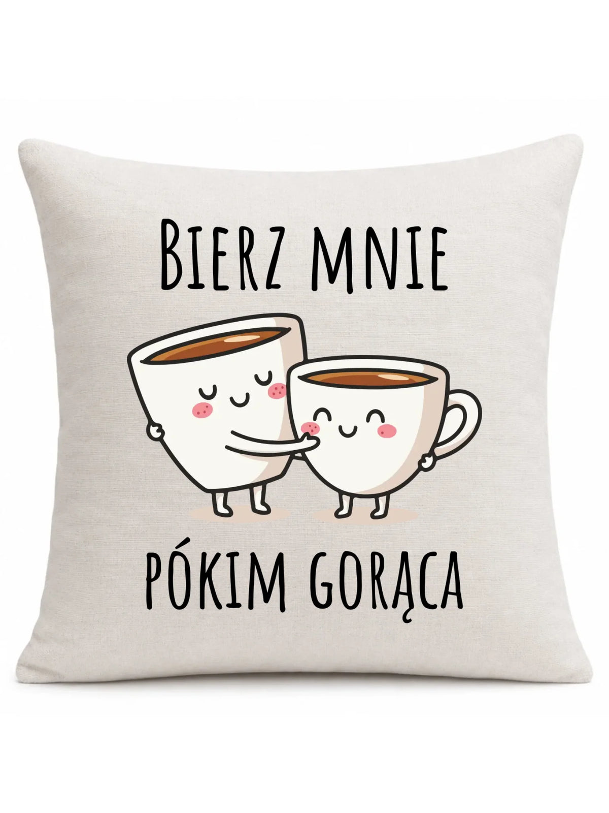 Poduszka - Bierz mnie pókim gorąca W88