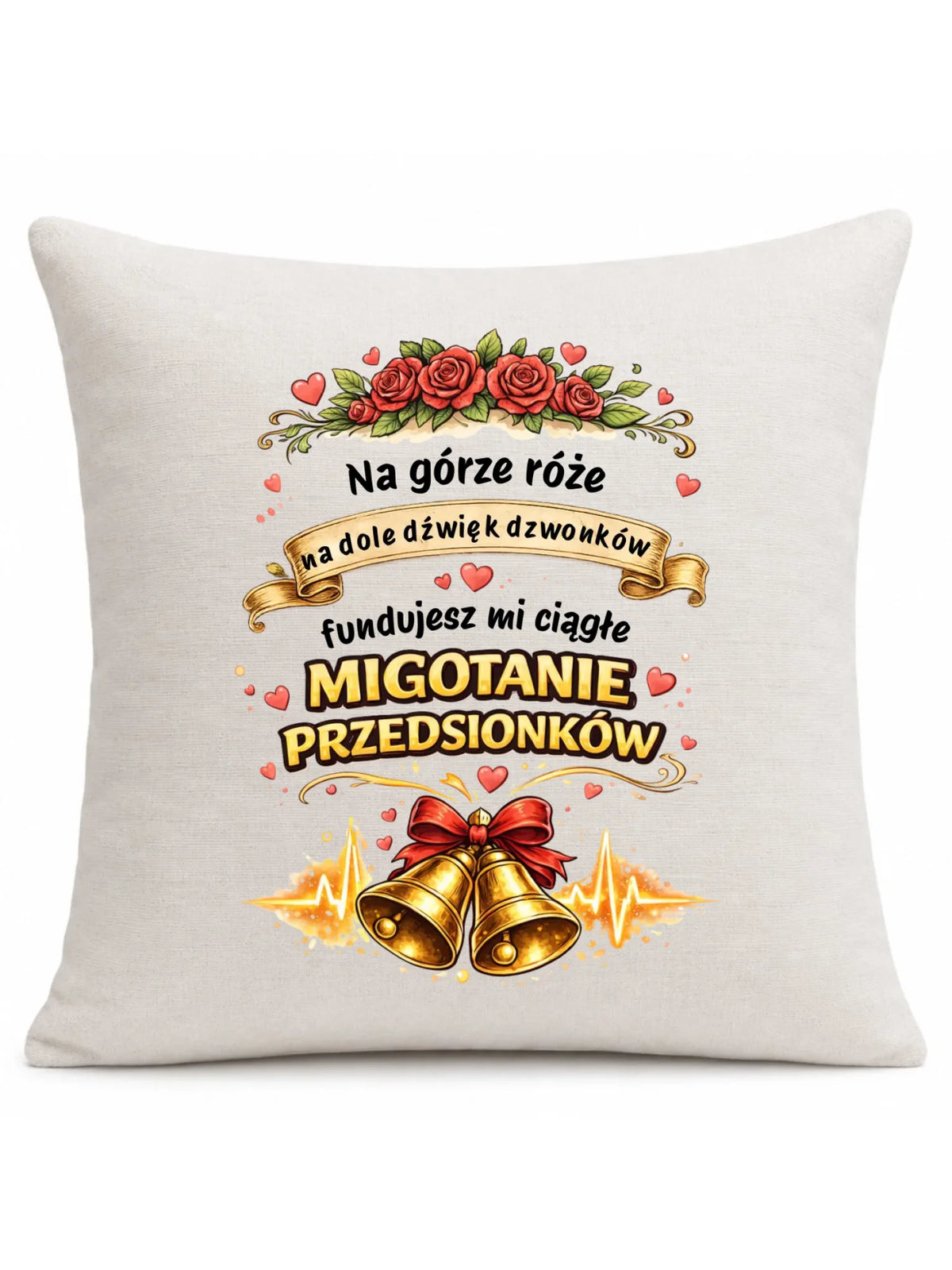 Poduszka dla par - Fundujesz mi ciągłe migotanie przedsionków W71