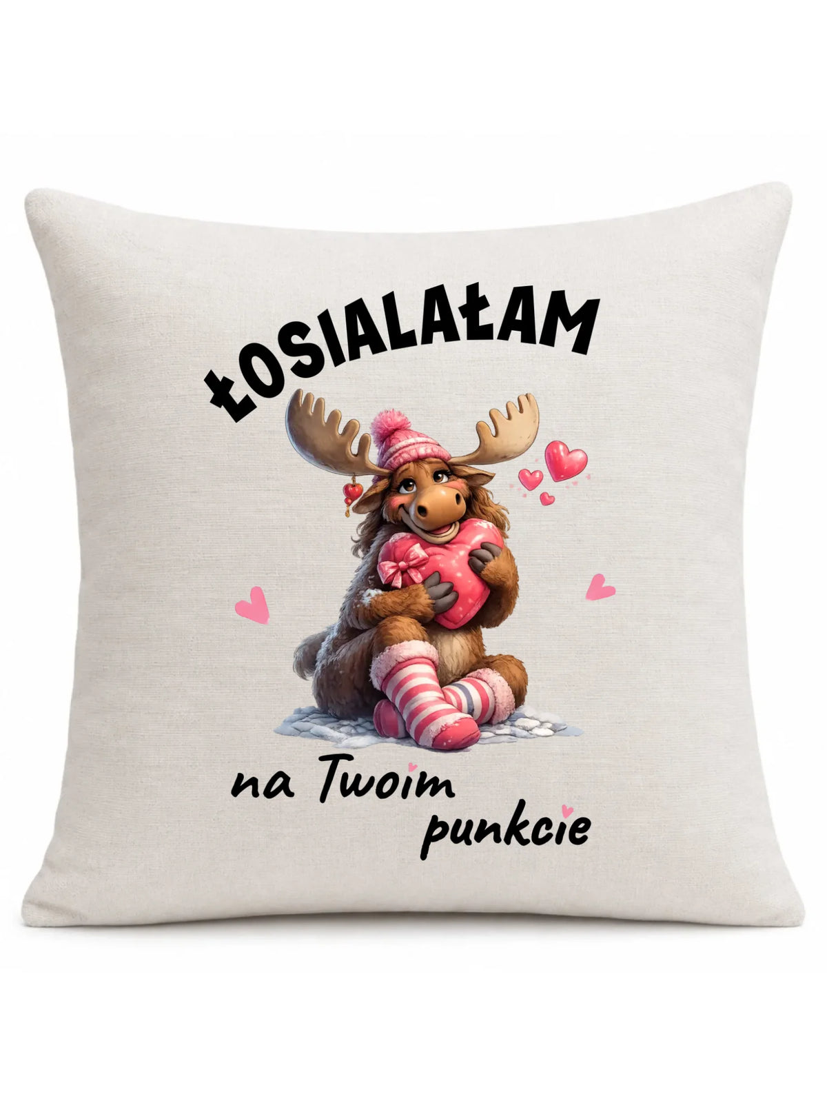 Poduszka dla par - Łosialałam na Twoim punkcie W67