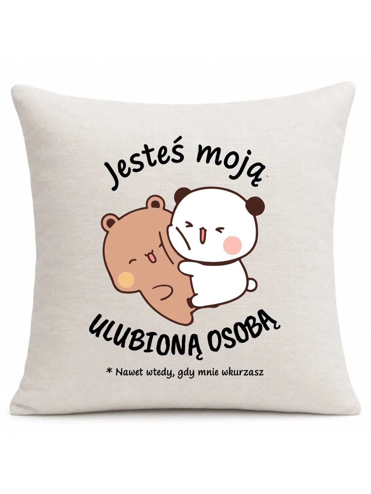 Poduszka dla par - Jesteś moją ulubioną osobą W69