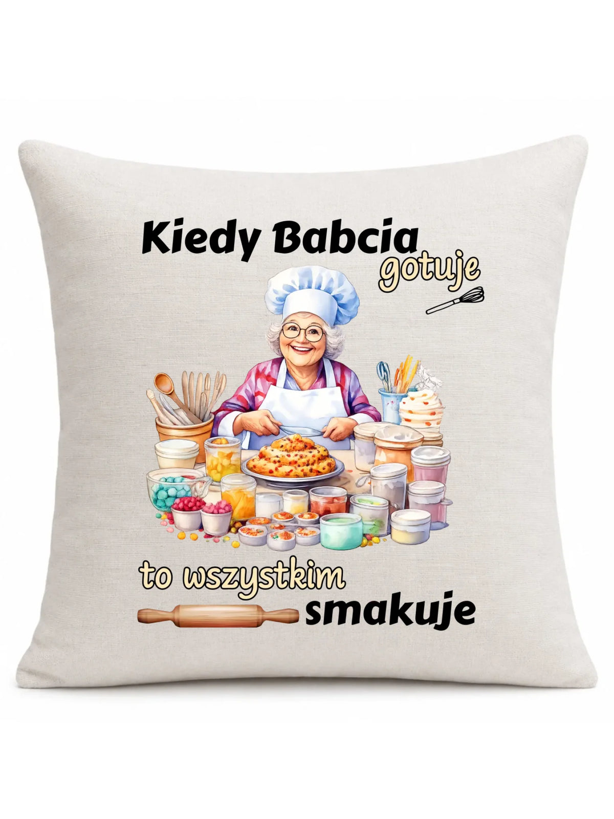 Poduszka dla babci - Kiedy babcia gotuje to wszystkim smakuje B34