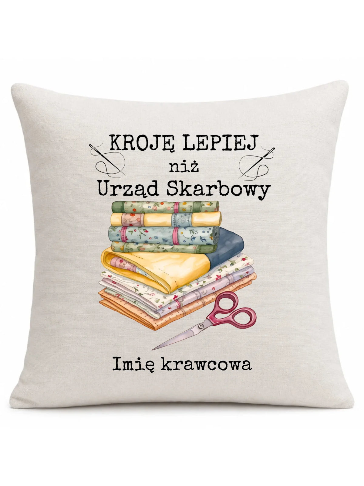 Poduszka szyciowa dla krawcowej - Kroję lepiej niż US - personalizowana HS33