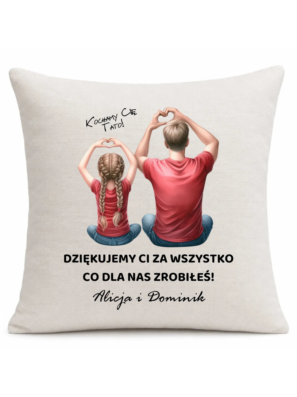 Poduszka dla taty od dzieci - Dziękujemy Ci Tato - personalizowana DT14