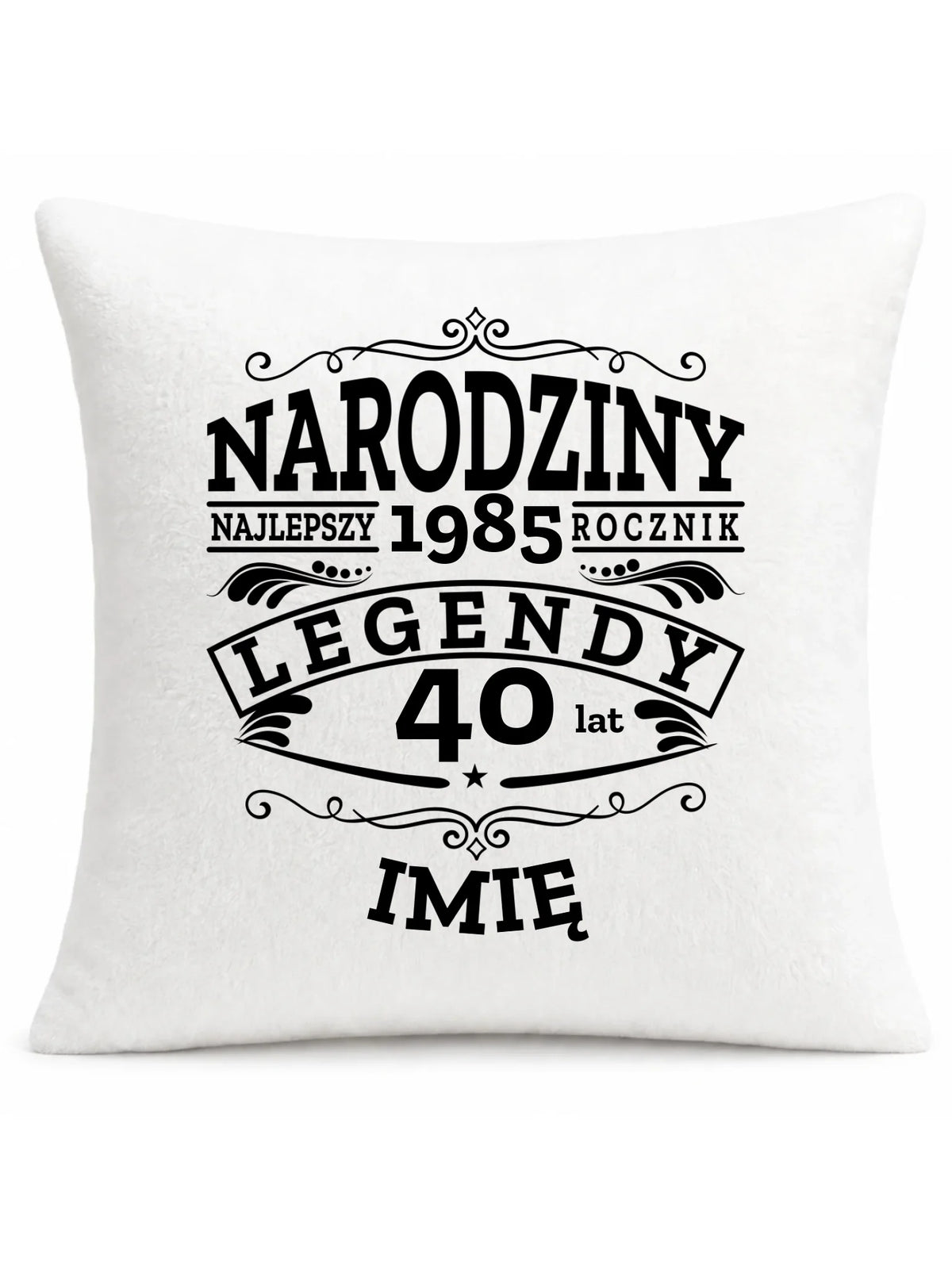 Poduszka na urodziny - Narodziny Legendy - personalizowana