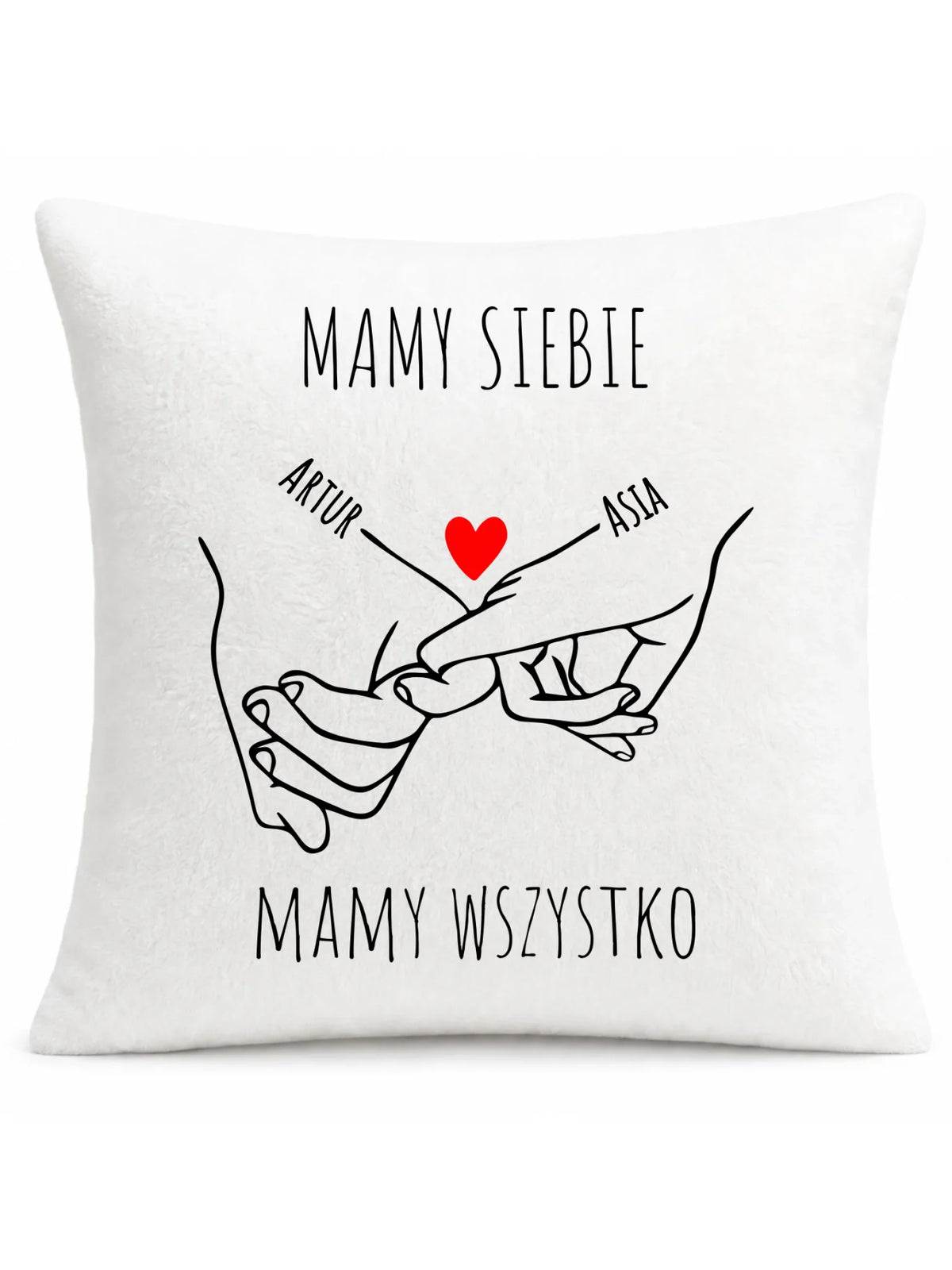 Poduszka dla par - Zaplecione ręce mamy siebie mamy wszystko - personalizowana W63