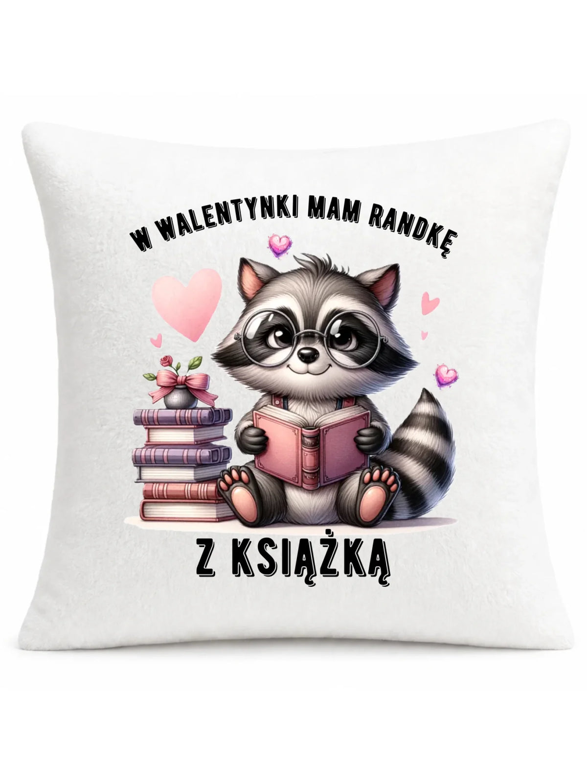 Poduszka na Walentynki dla mola książkowego – Mam randkę z książką W20