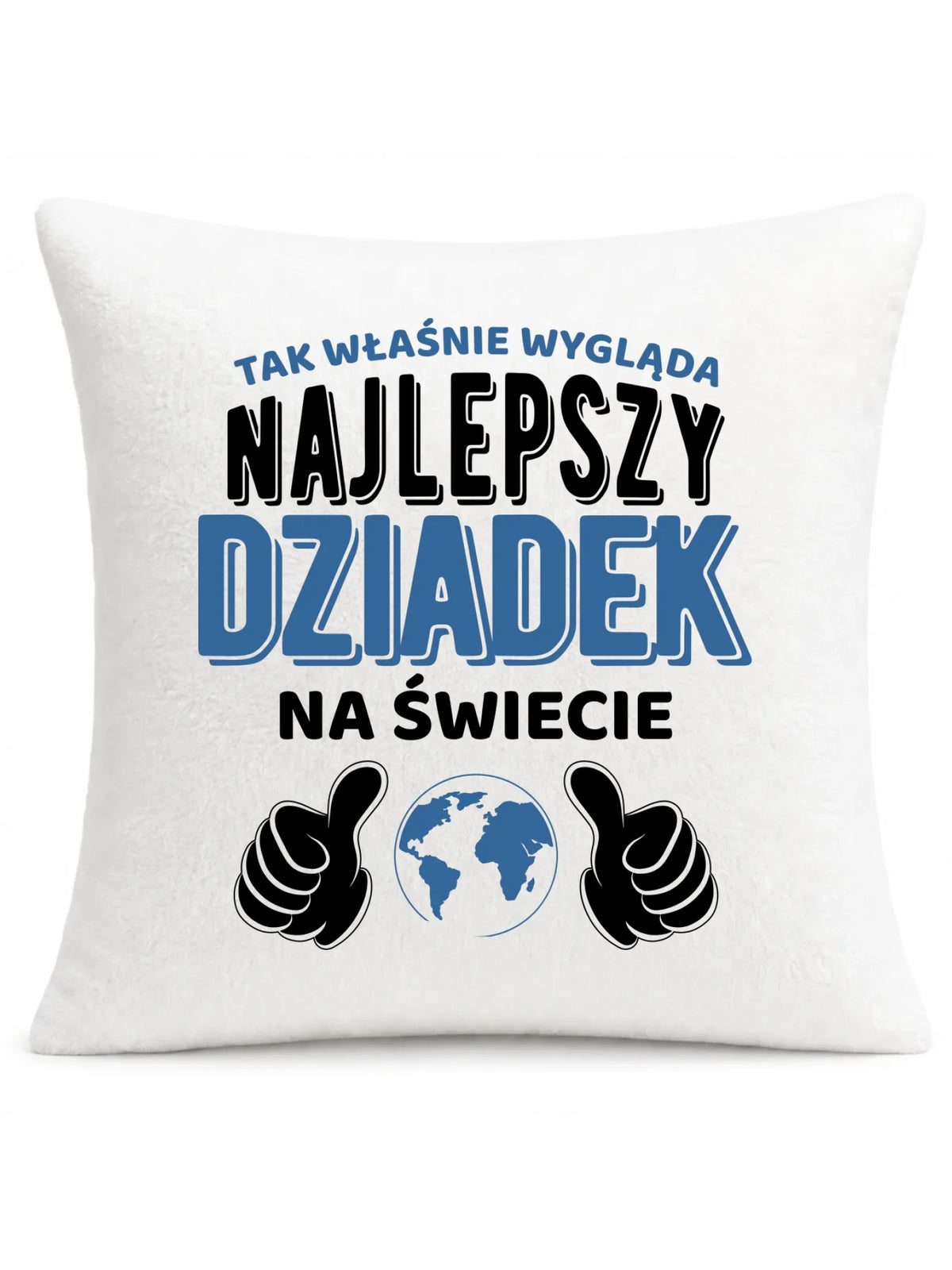 Poduszka dla dziadka - Tak wygląda najlepszy dziadek na świecie D24